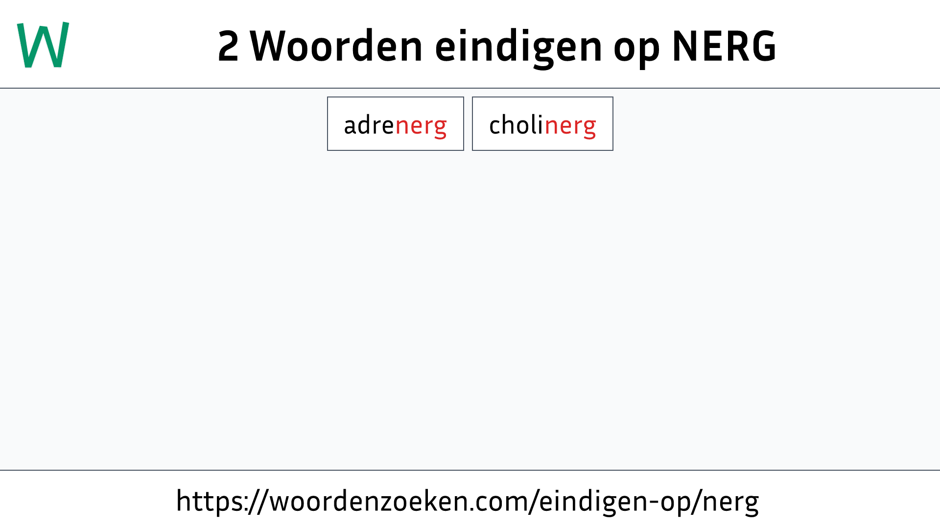 Woorden eindigen op NERG