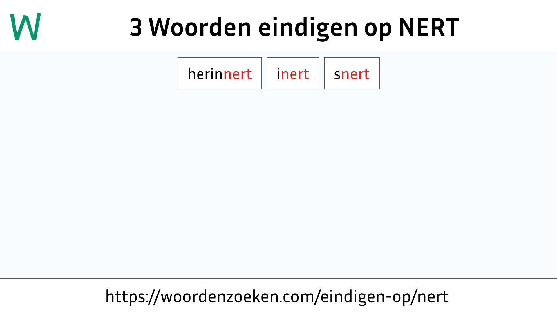 Woorden eindigen op NERT