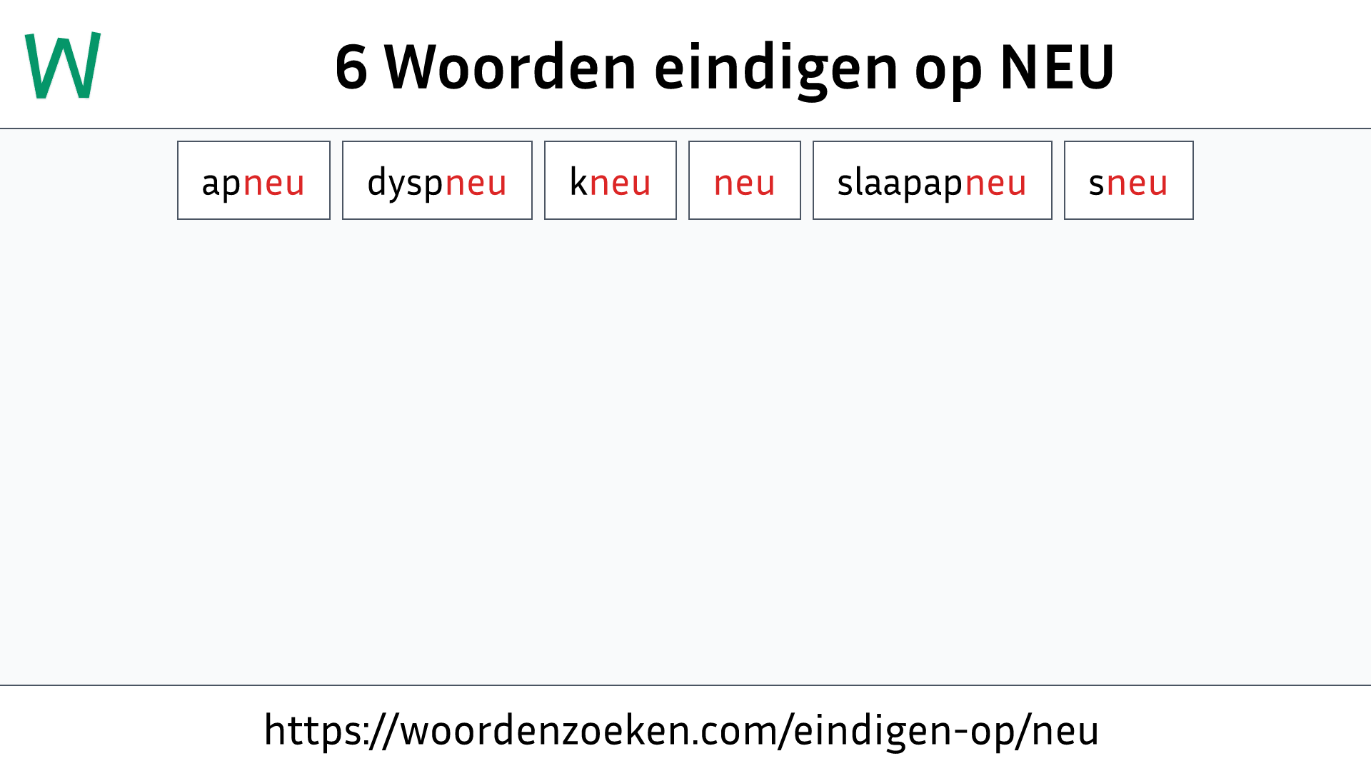 Woorden eindigen op NEU