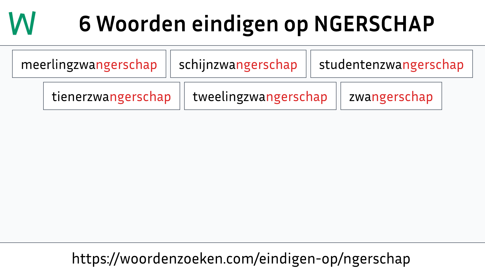 Woorden eindigen op NGERSCHAP