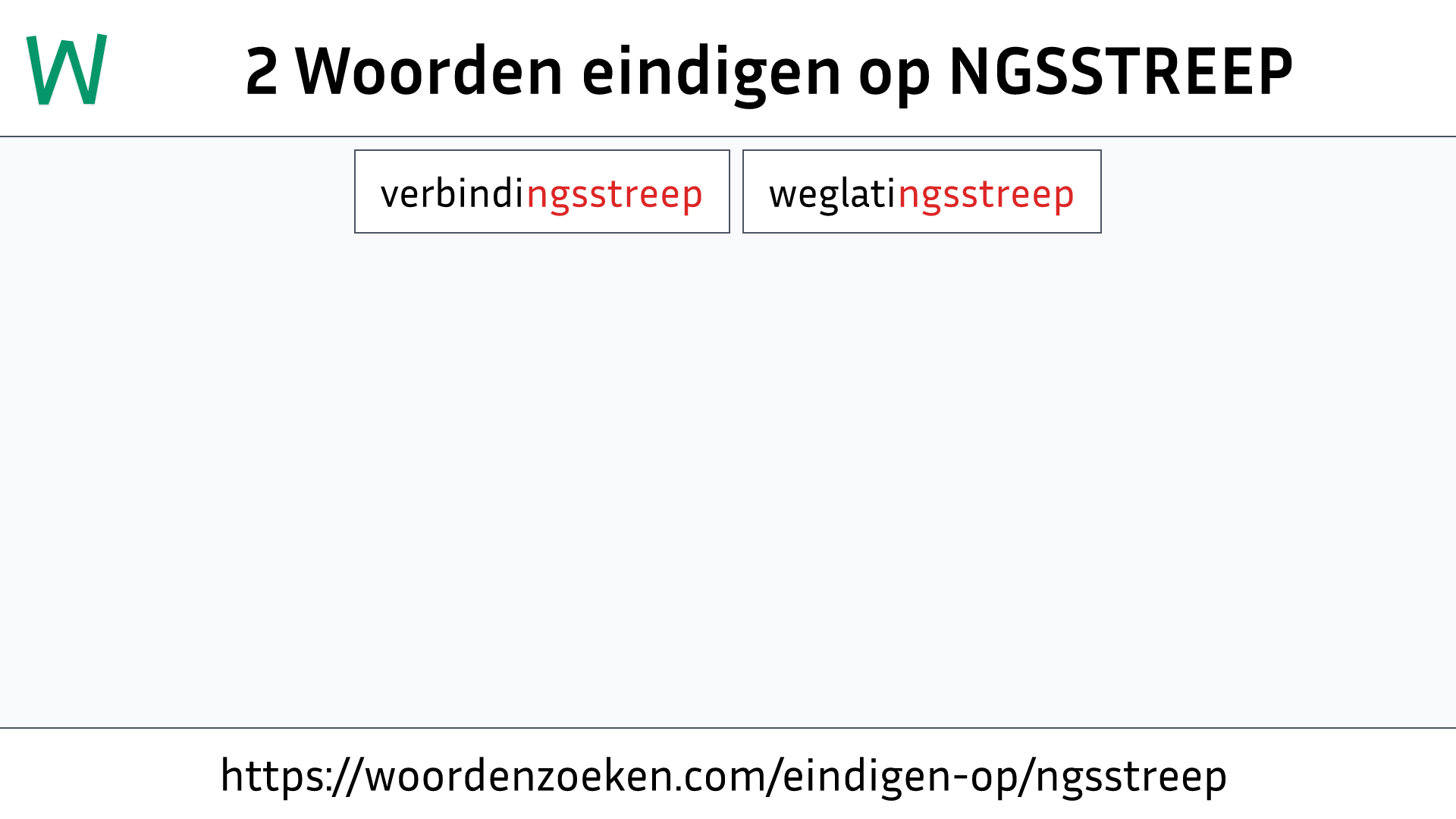 Woorden eindigen op NGSSTREEP