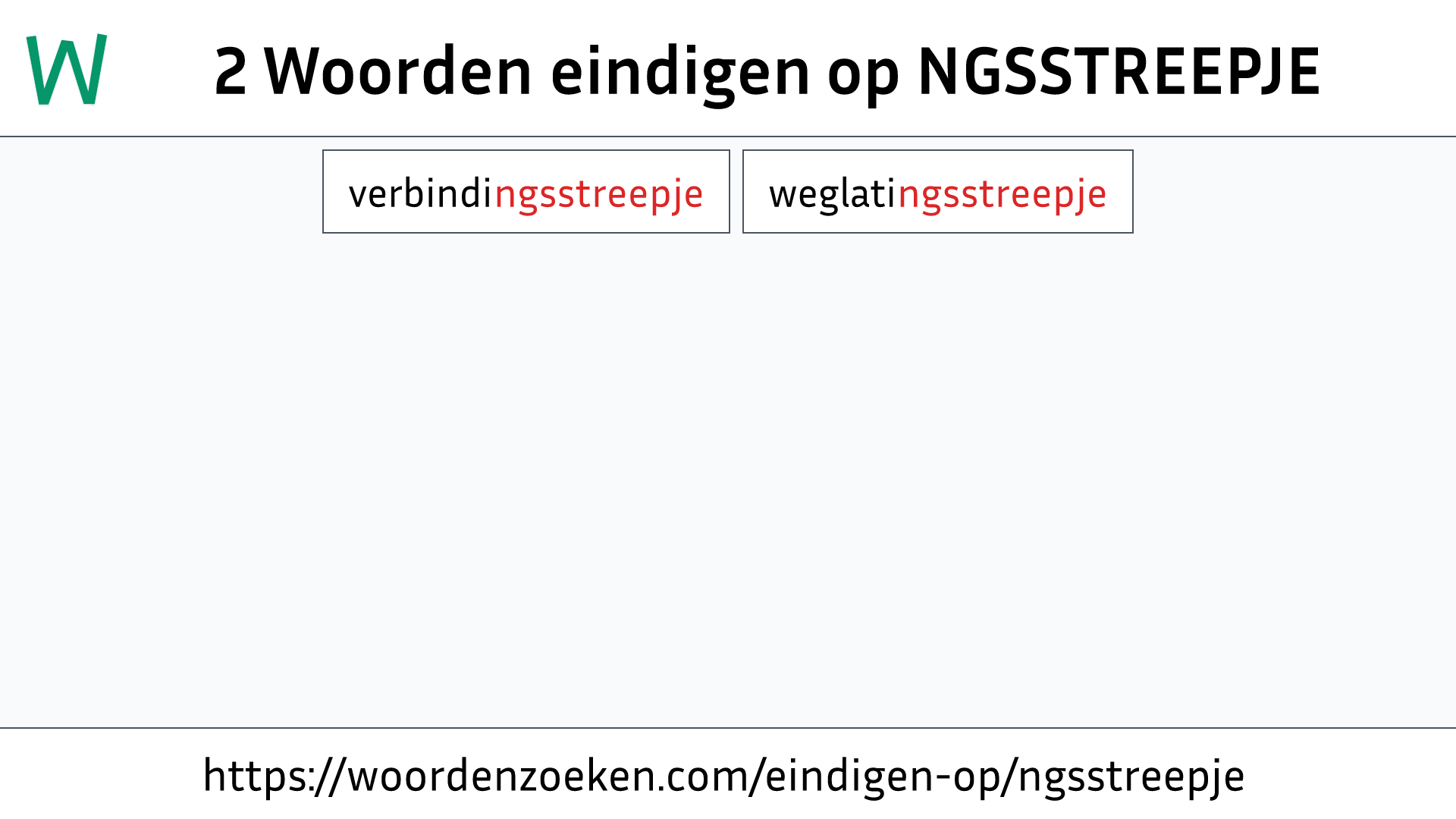 Woorden eindigen op NGSSTREEPJE