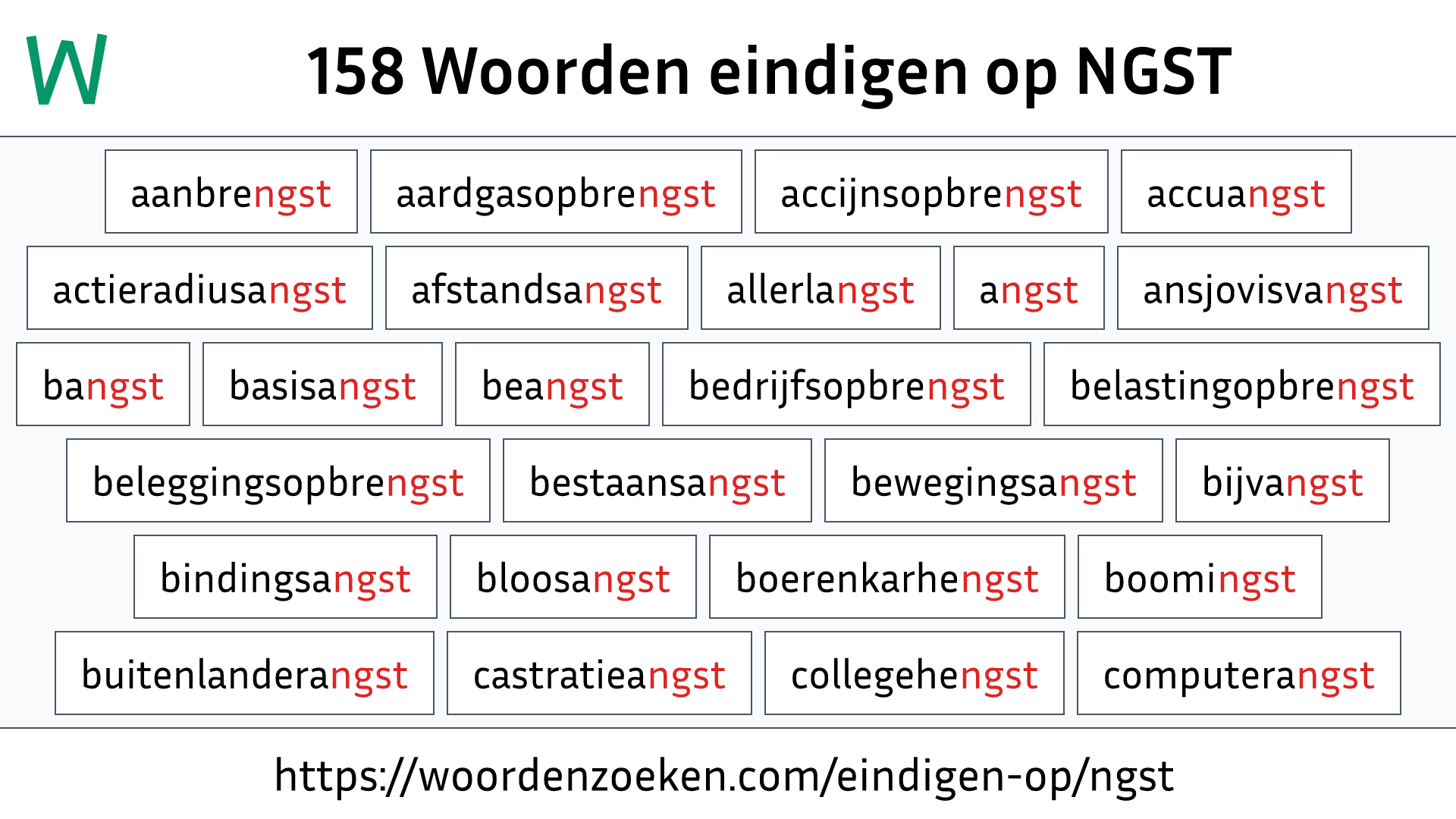 Woorden eindigen op NGST