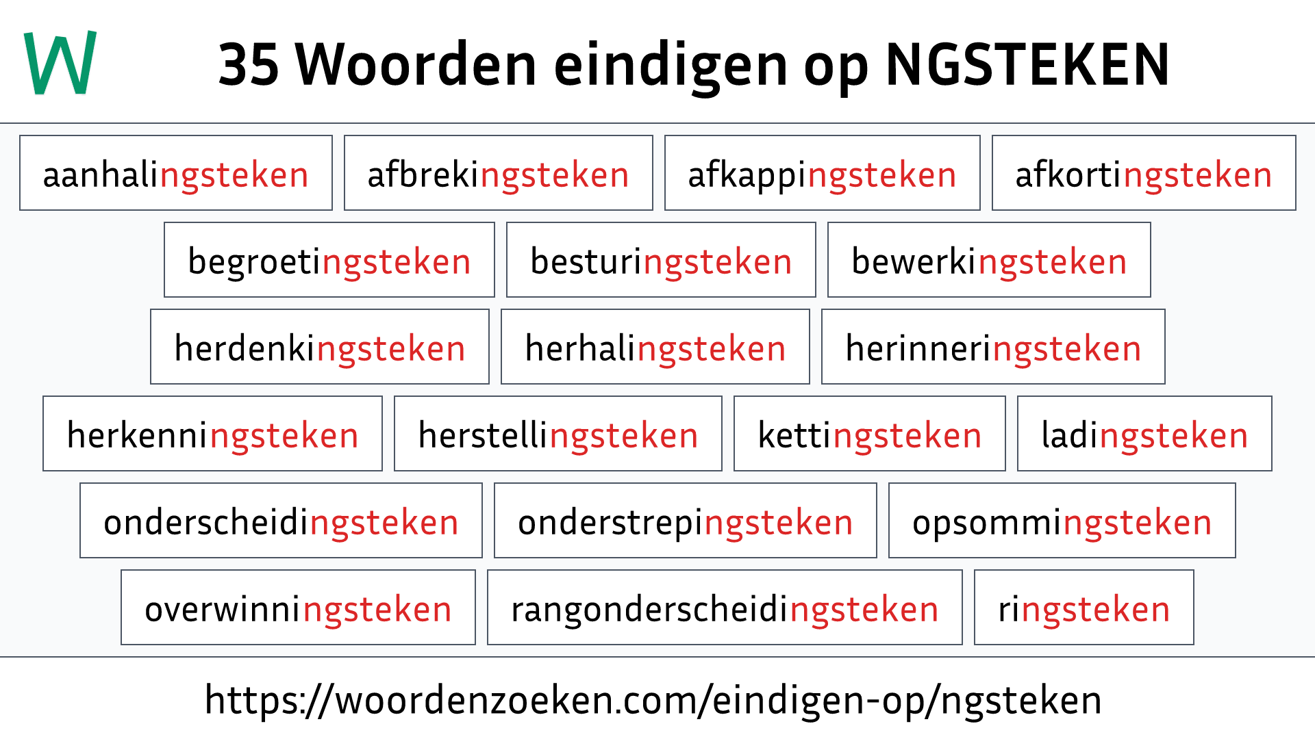Woorden eindigen op NGSTEKEN