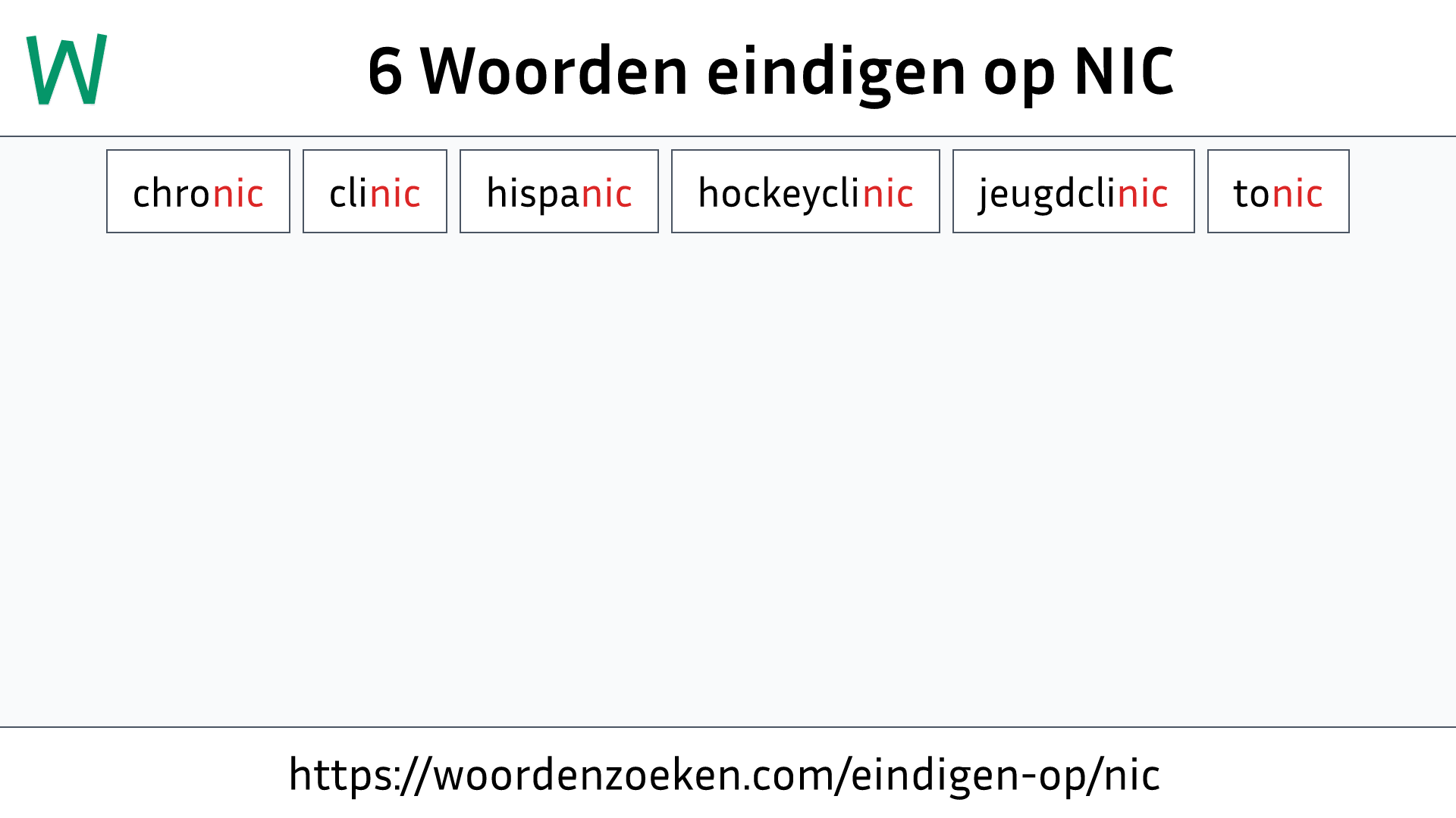 Woorden eindigen op NIC