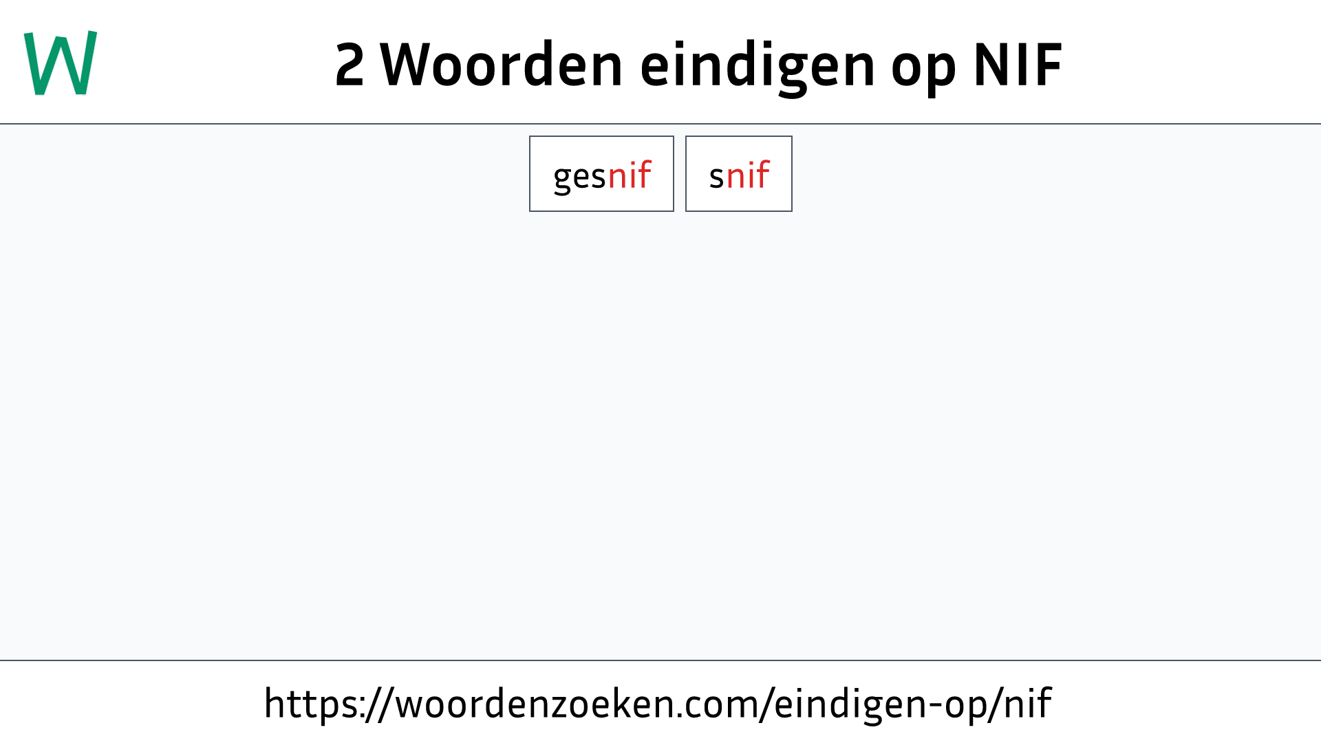 Woorden eindigen op NIF