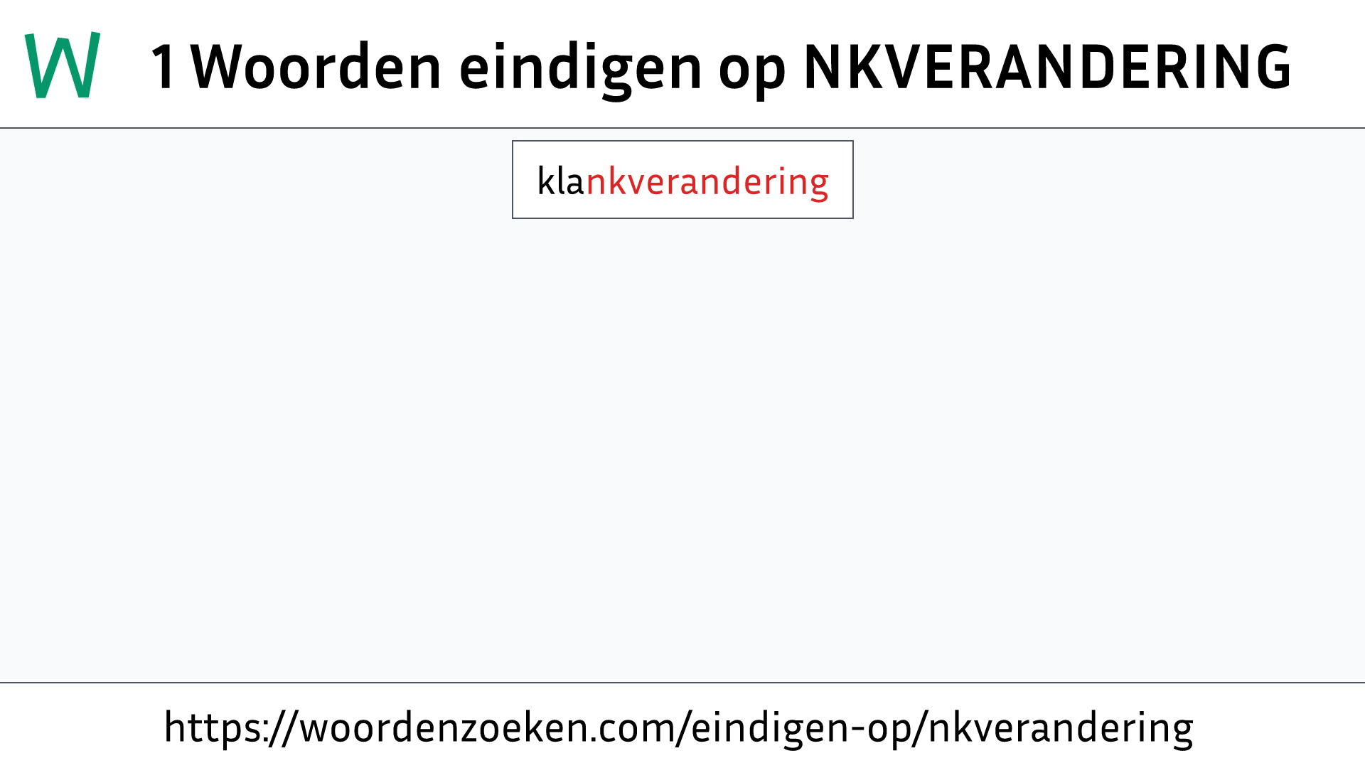 Woorden eindigen op NKVERANDERING