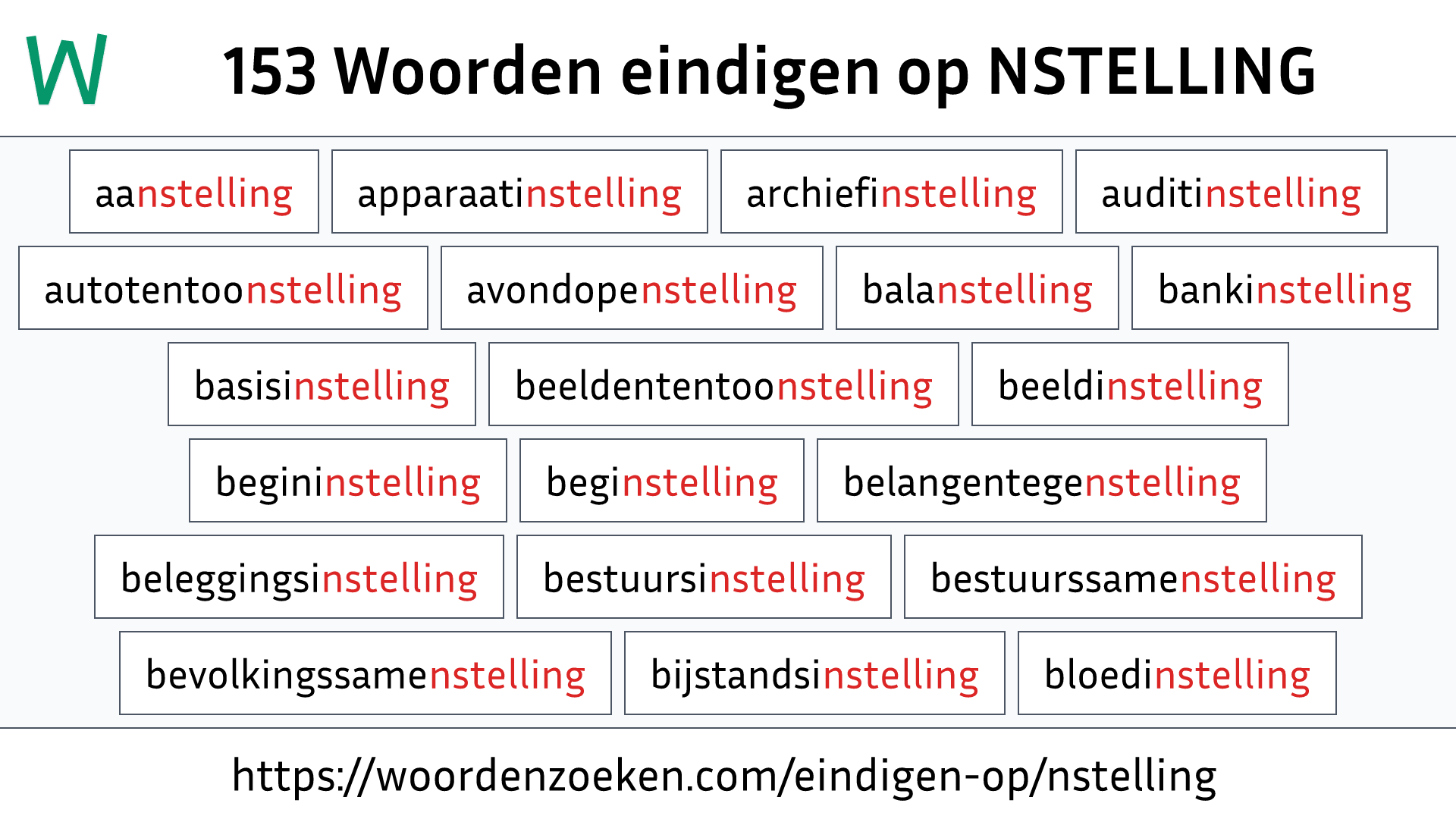 Woorden eindigen op NSTELLING