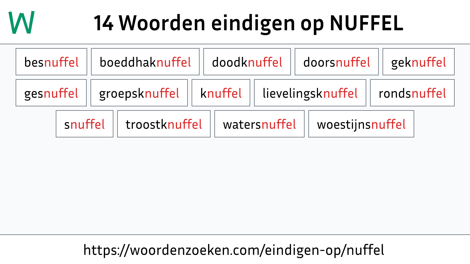 Woorden eindigen op NUFFEL