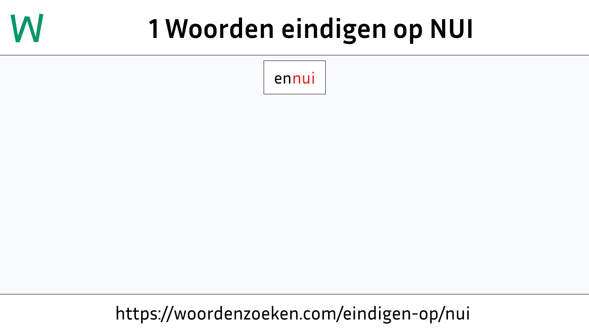 Woorden eindigen op NUI