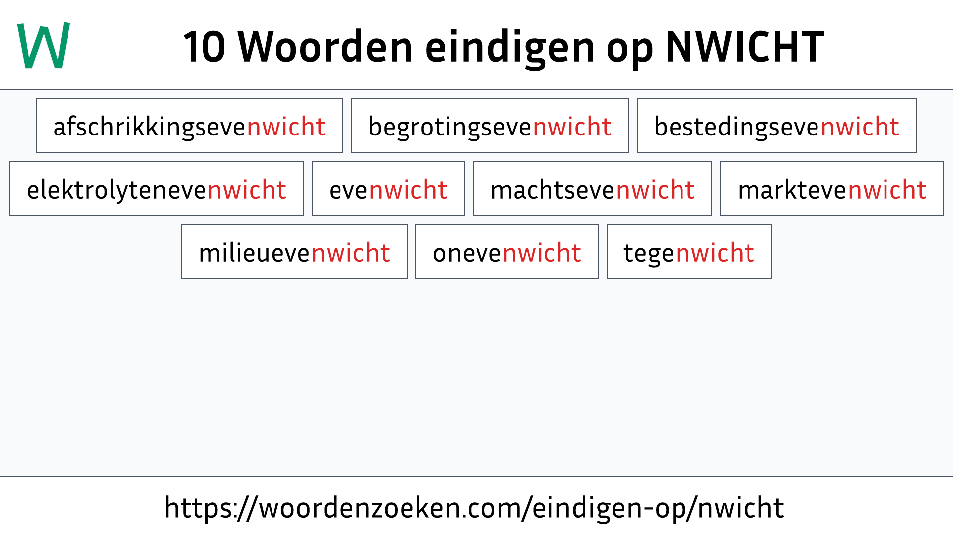Woorden eindigen op NWICHT