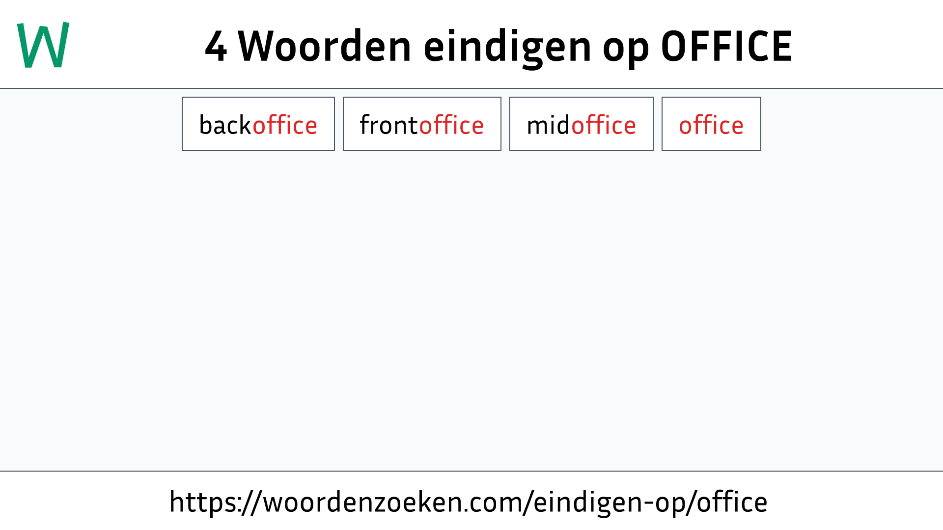 Woorden eindigen op OFFICE