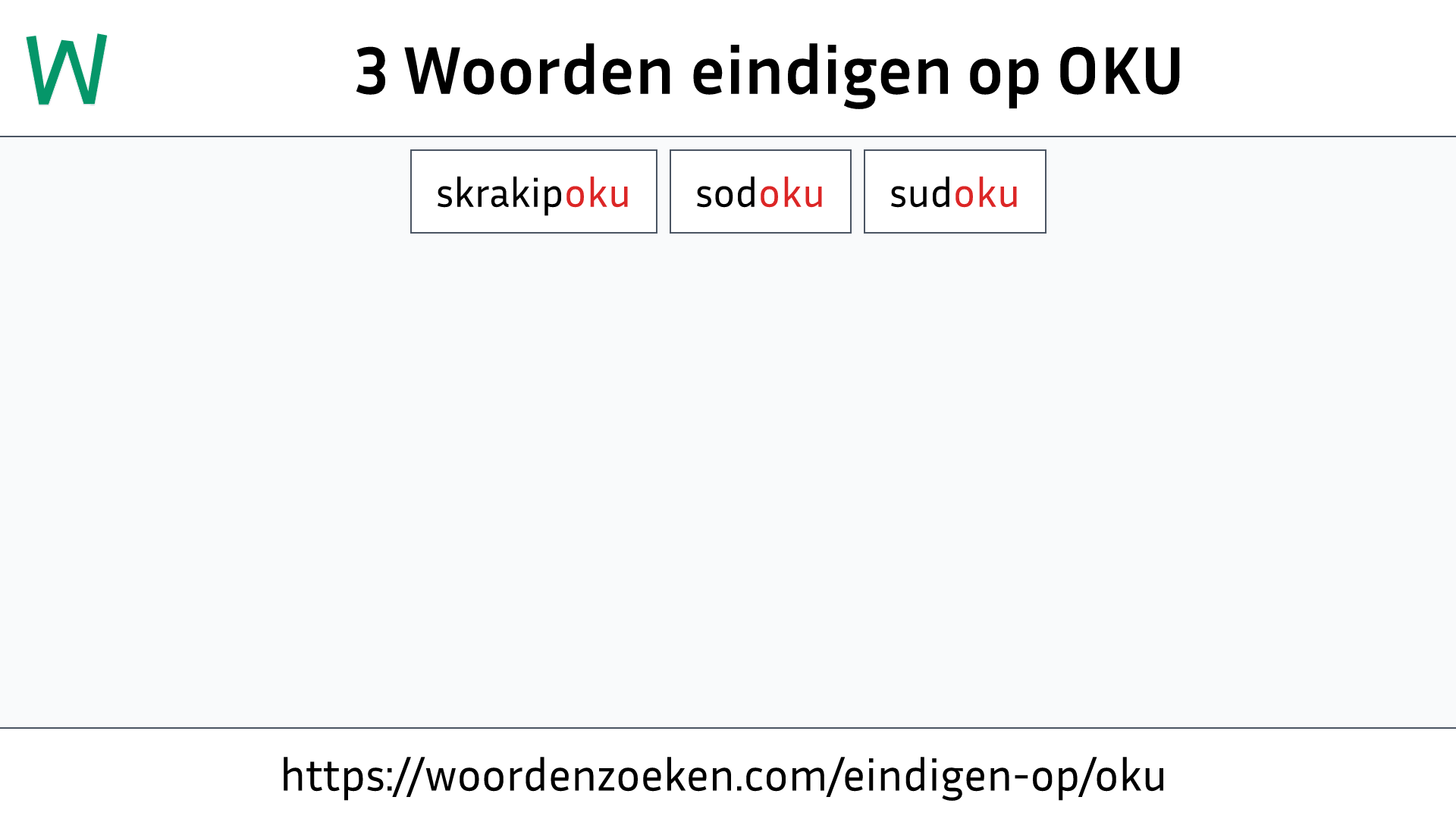 Woorden eindigen op OKU