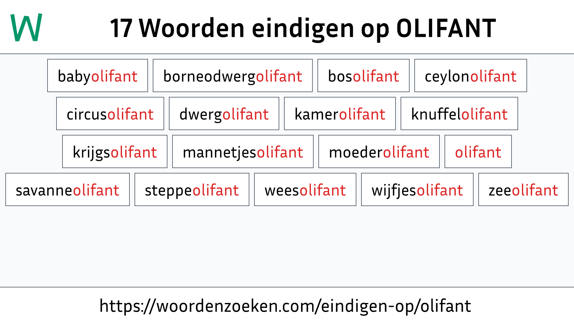 Woorden eindigen op OLIFANT