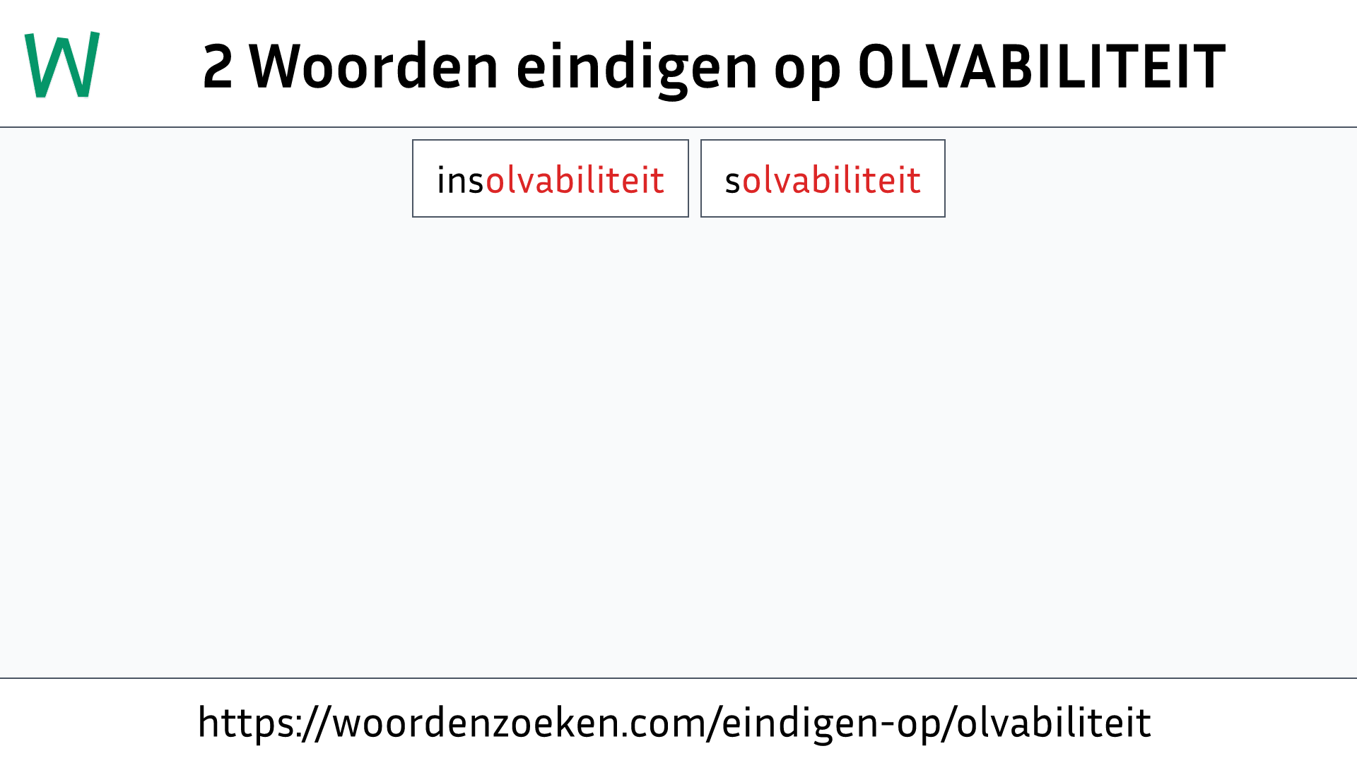 Woorden eindigen op OLVABILITEIT