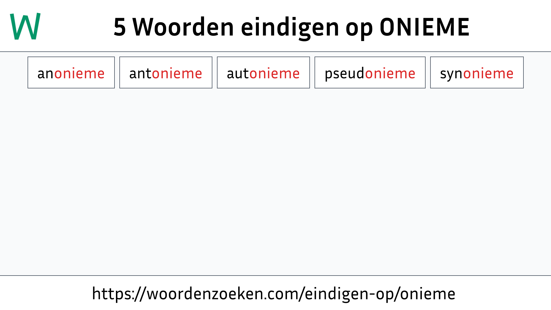 Woorden eindigen op ONIEME