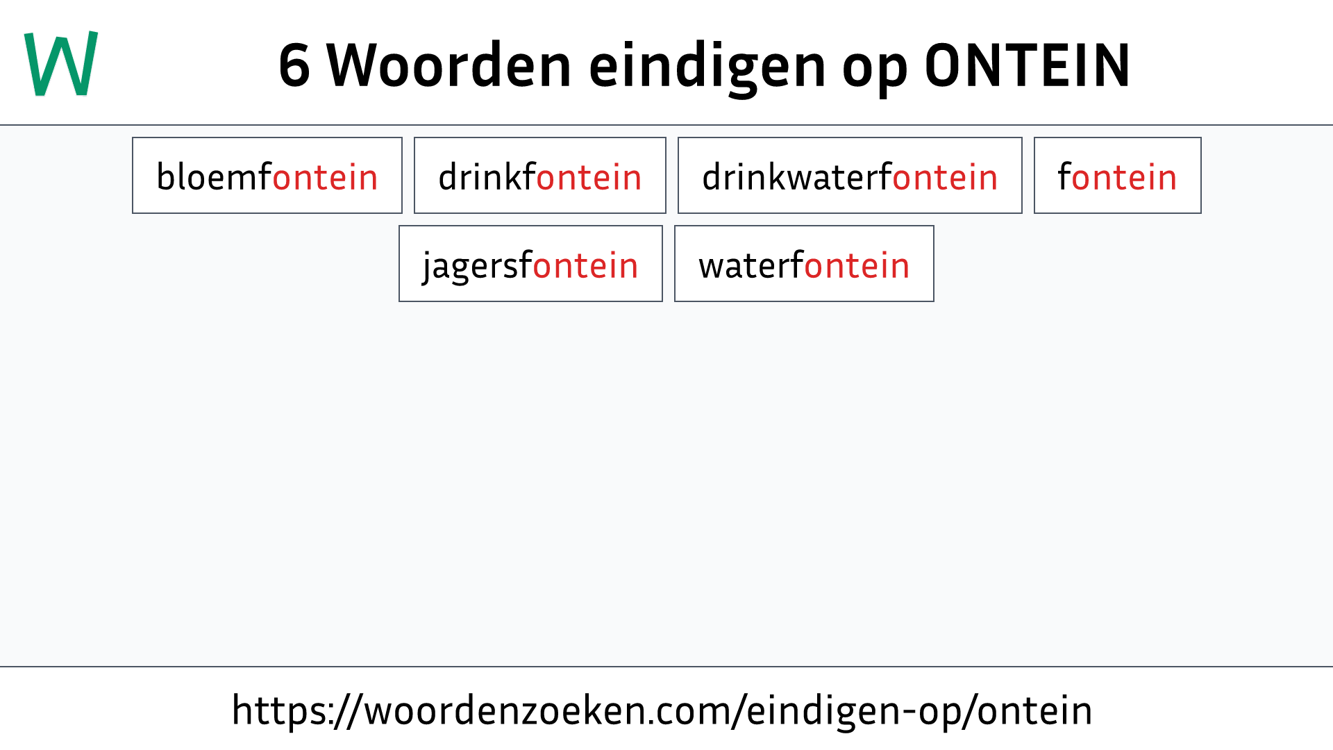 Woorden eindigen op ONTEIN