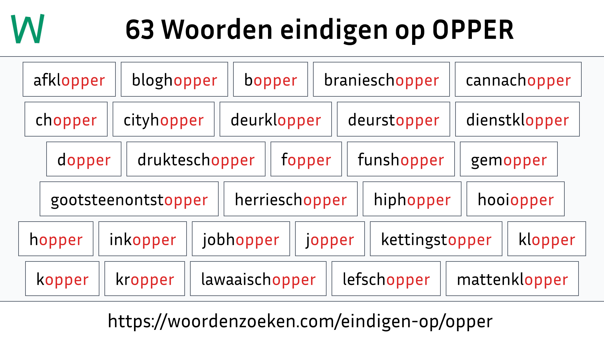 Woorden eindigen op OPPER