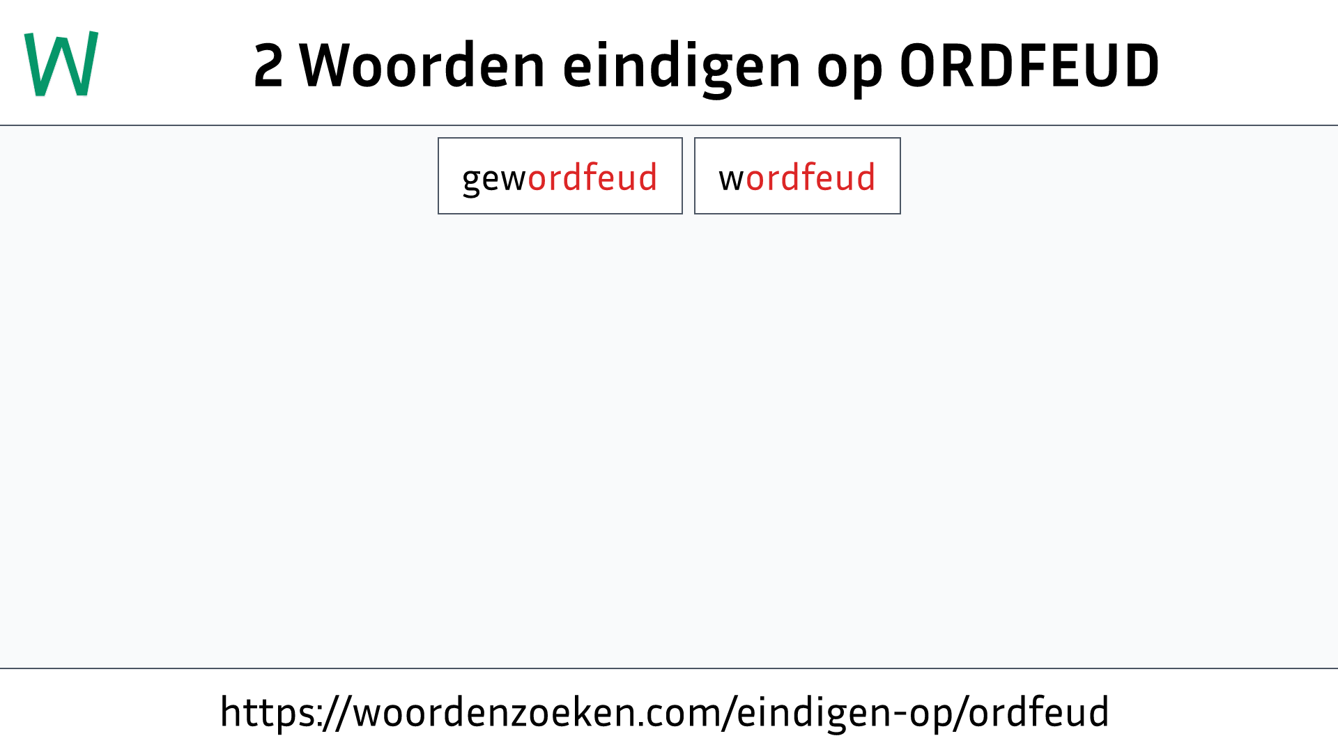 Woorden eindigen op ORDFEUD