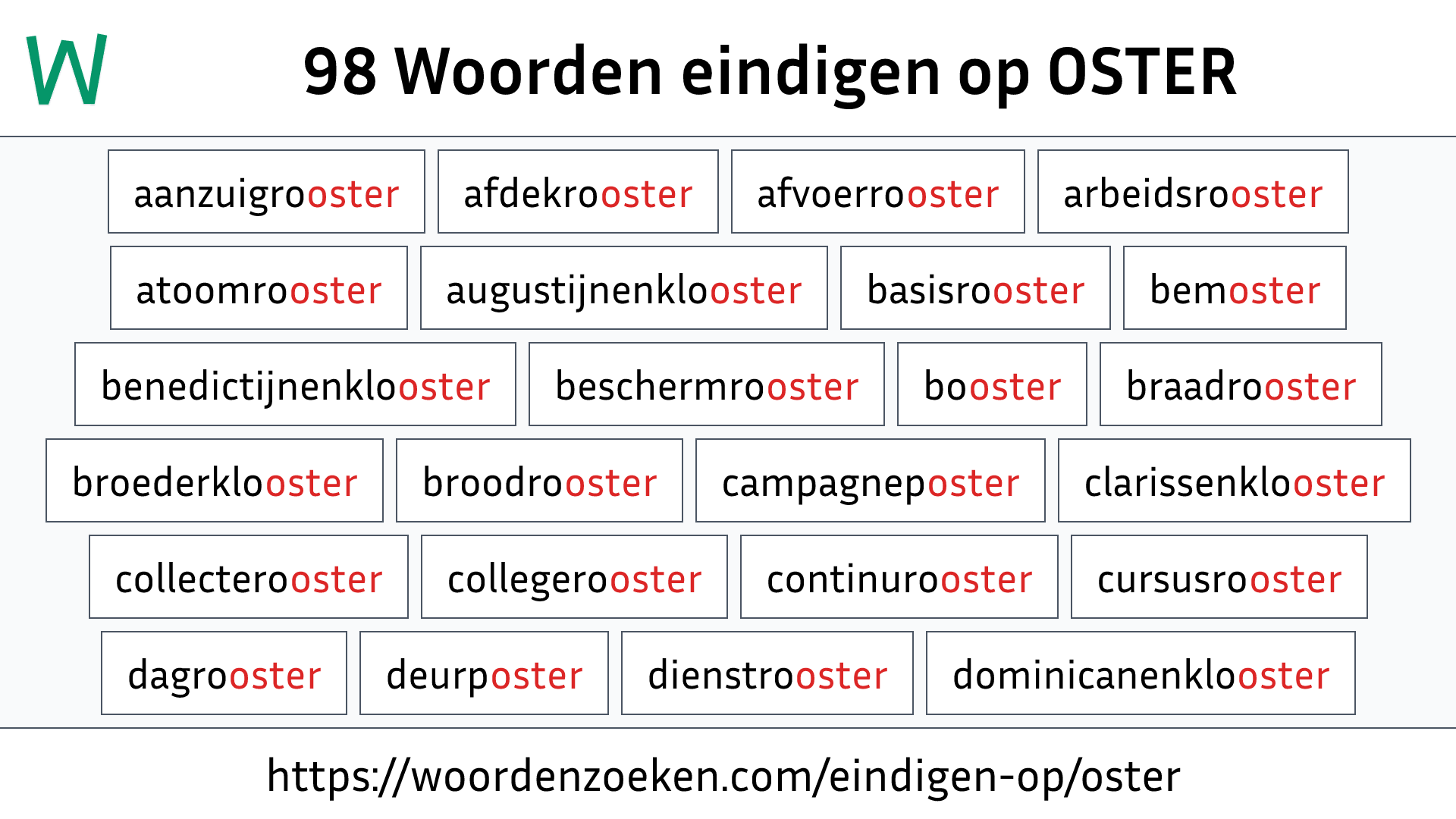 Woorden eindigen op OSTER