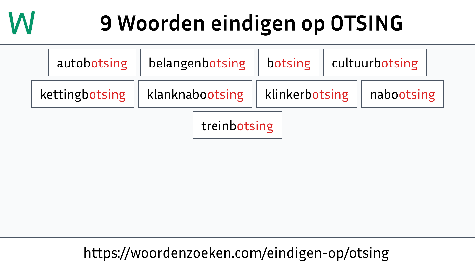 Woorden eindigen op OTSING