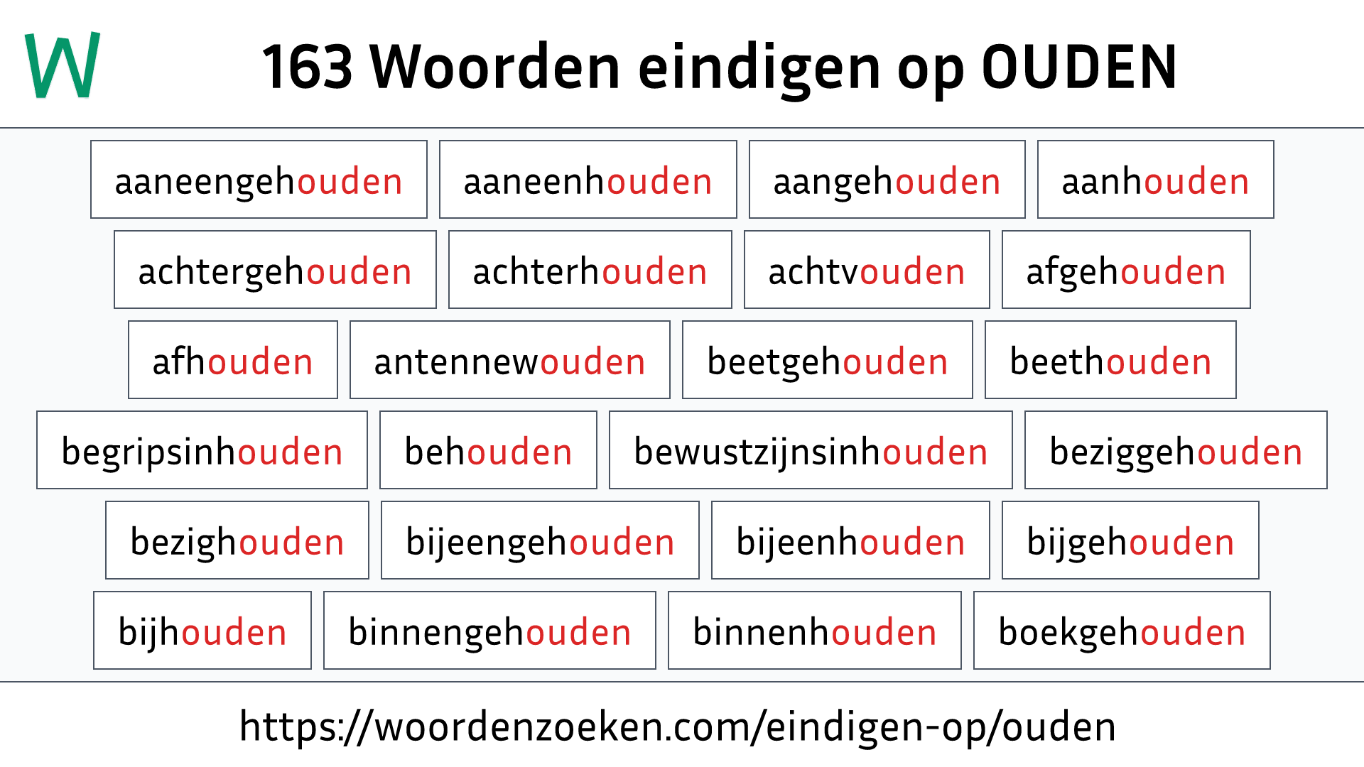 Woorden eindigen op OUDEN