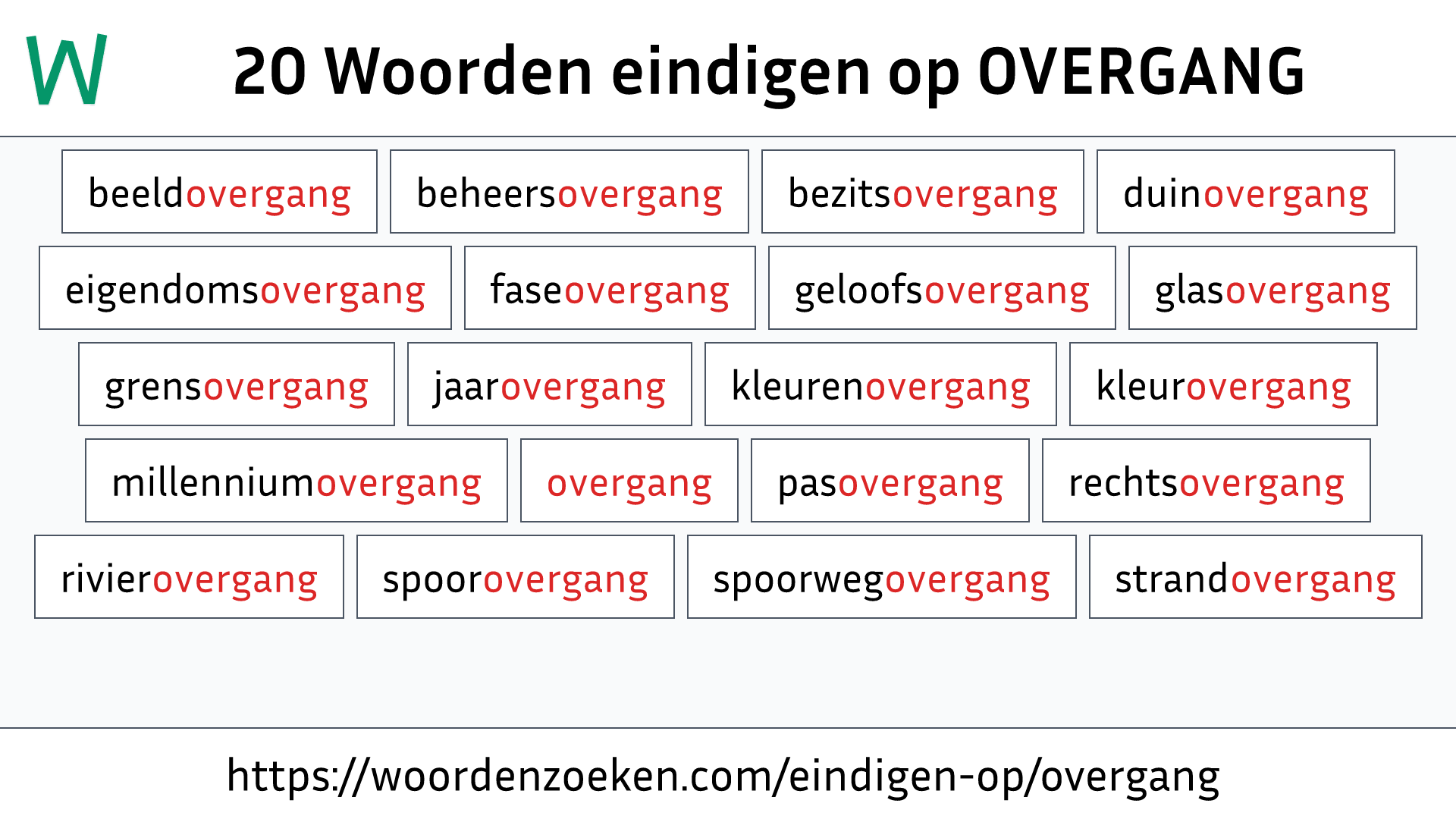 Woorden eindigen op OVERGANG