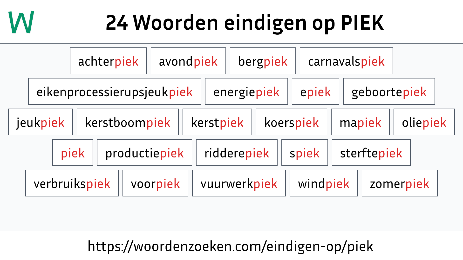 Woorden eindigen op PIEK