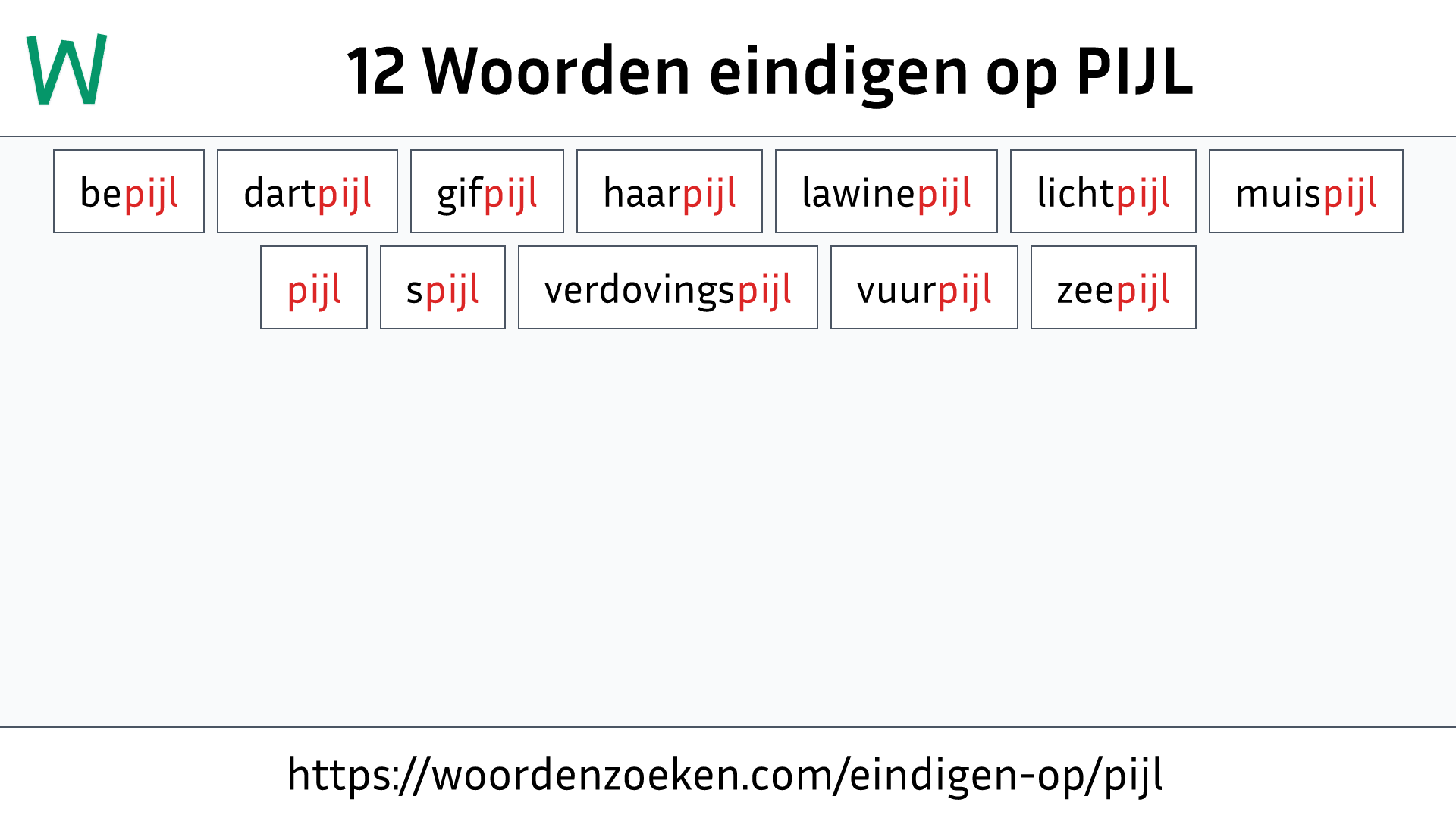 Woorden eindigen op PIJL