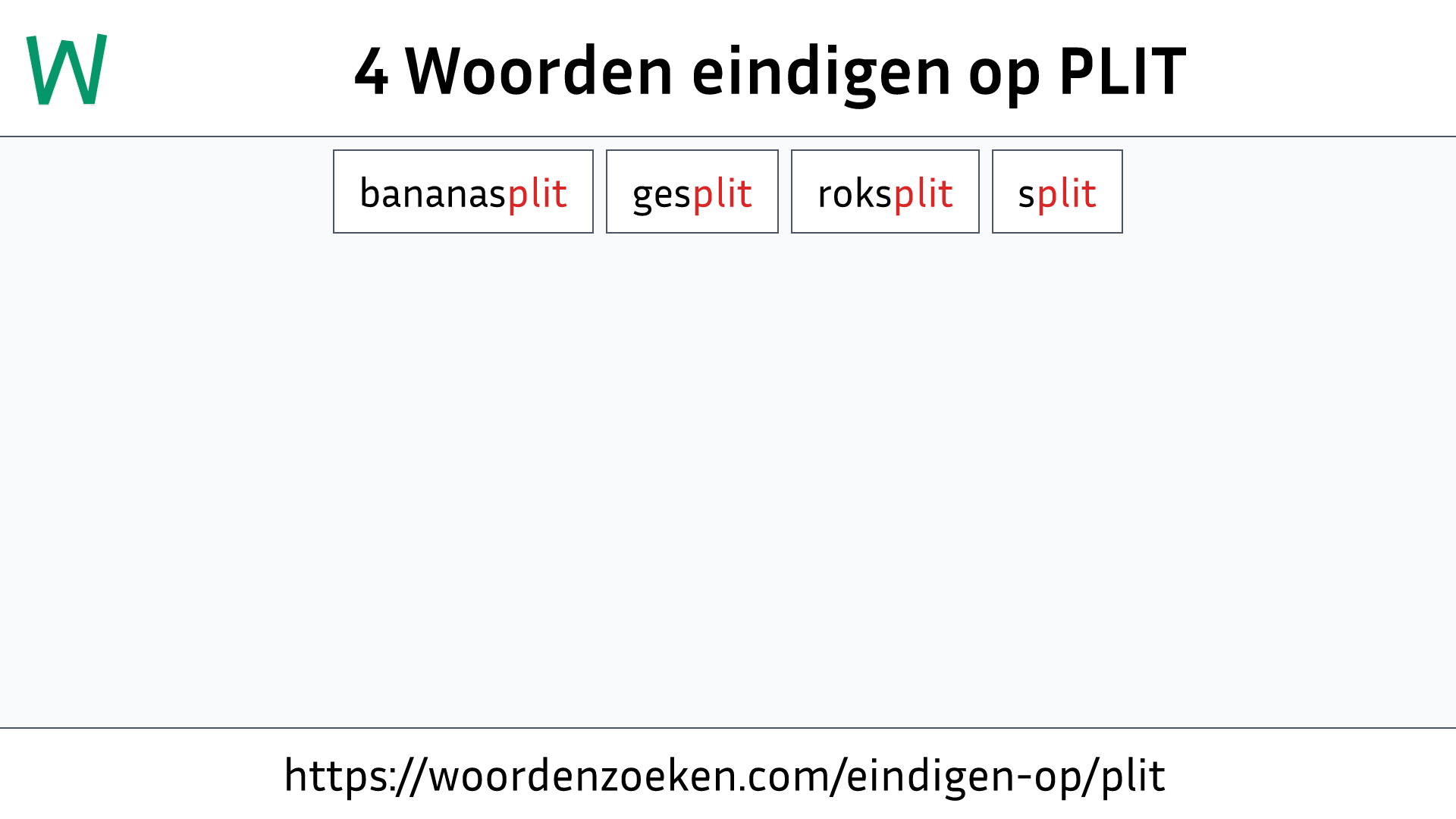 Woorden eindigen op PLIT