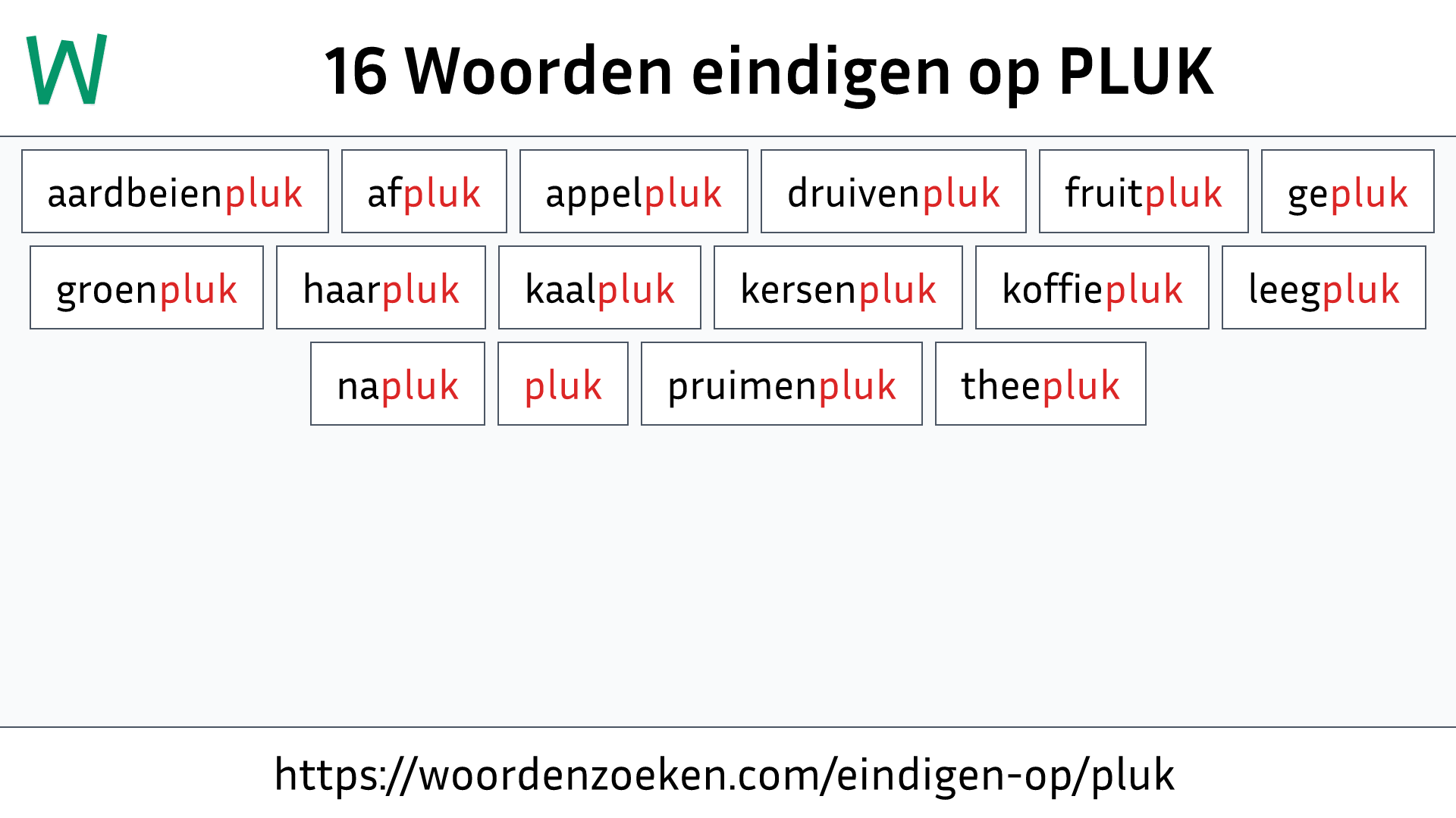 Woorden eindigen op PLUK