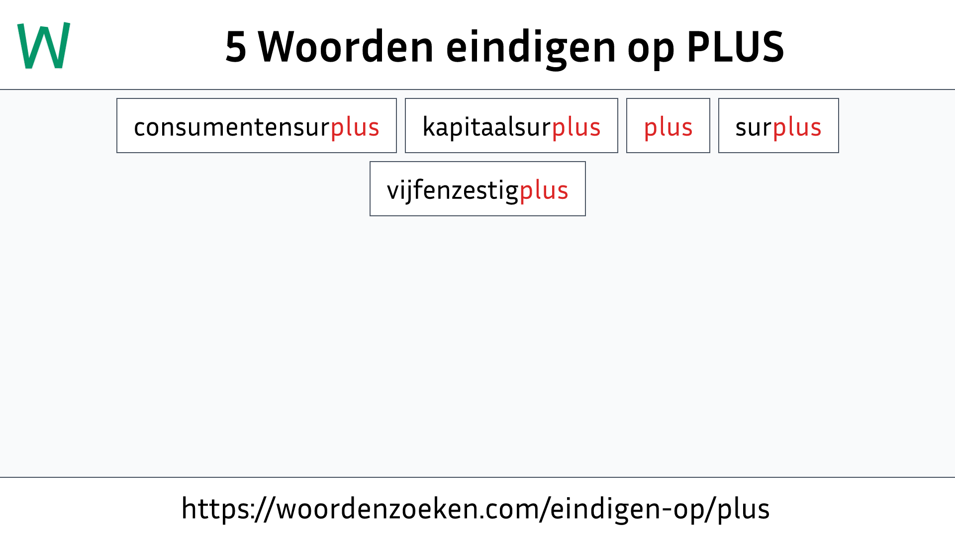 Woorden eindigen op PLUS