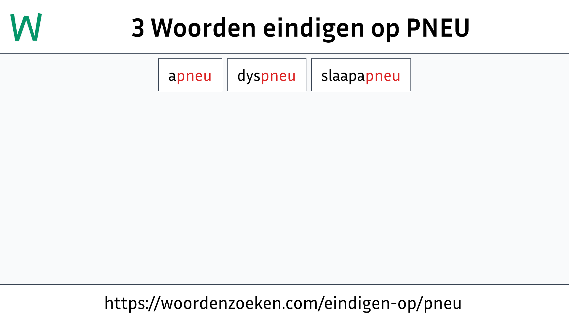 Woorden eindigen op PNEU