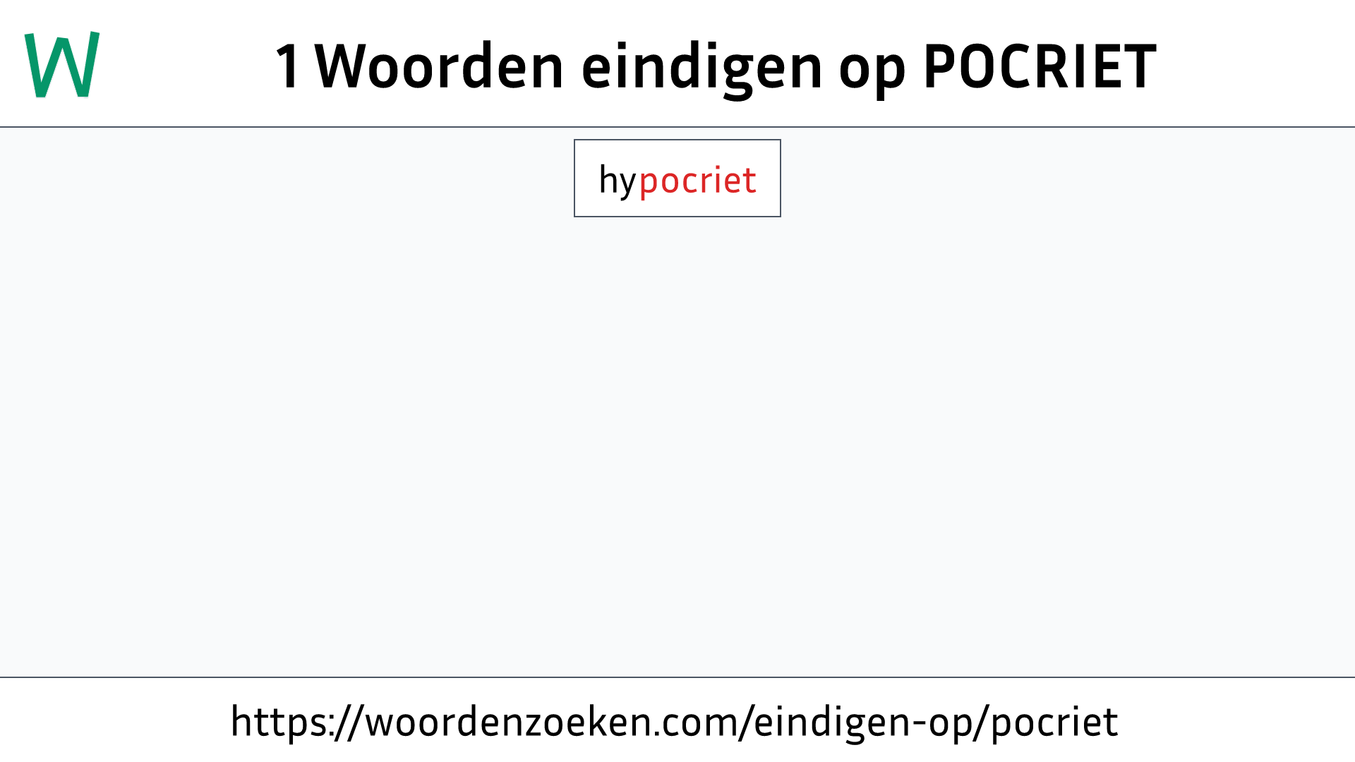 Woorden eindigen op POCRIET