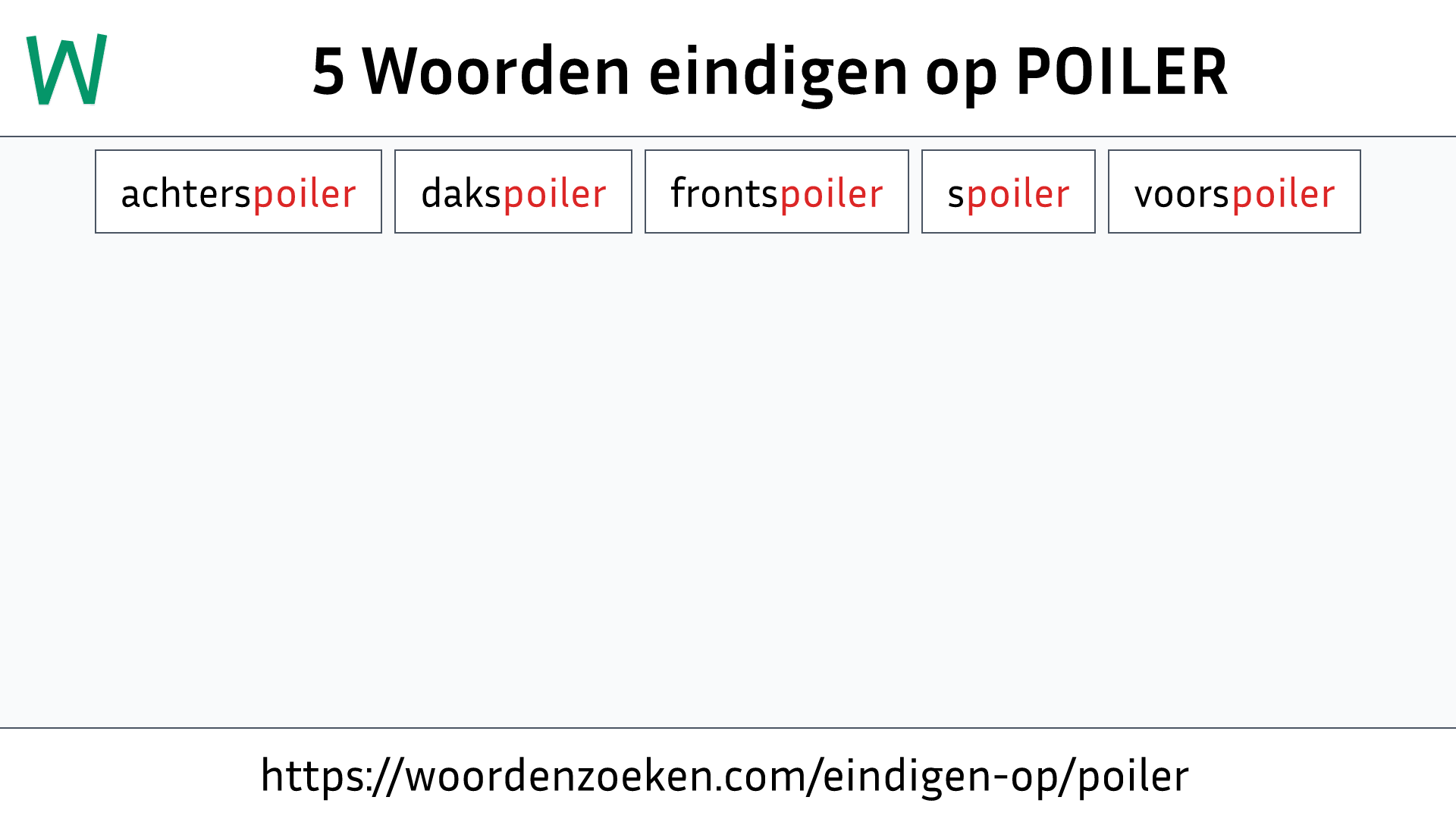 Woorden eindigen op POILER