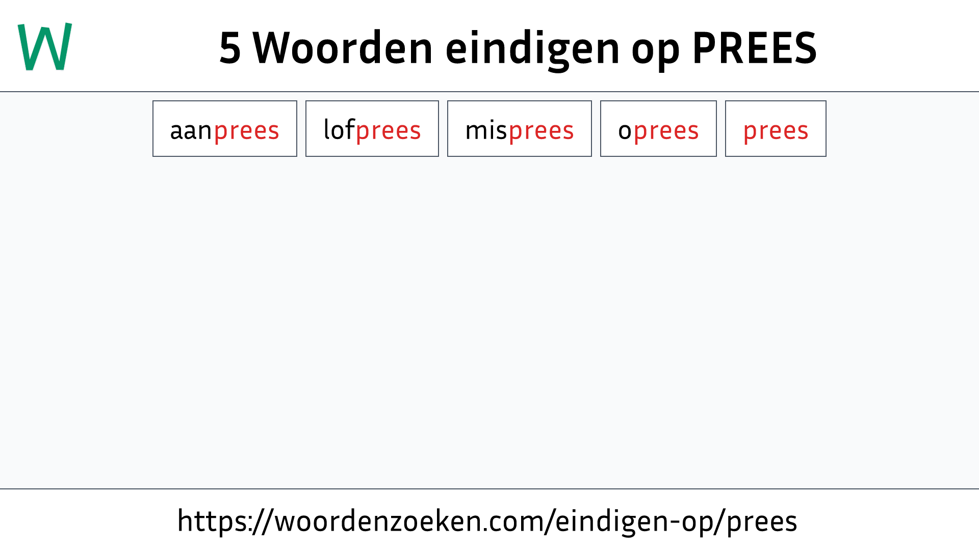 Woorden eindigen op PREES