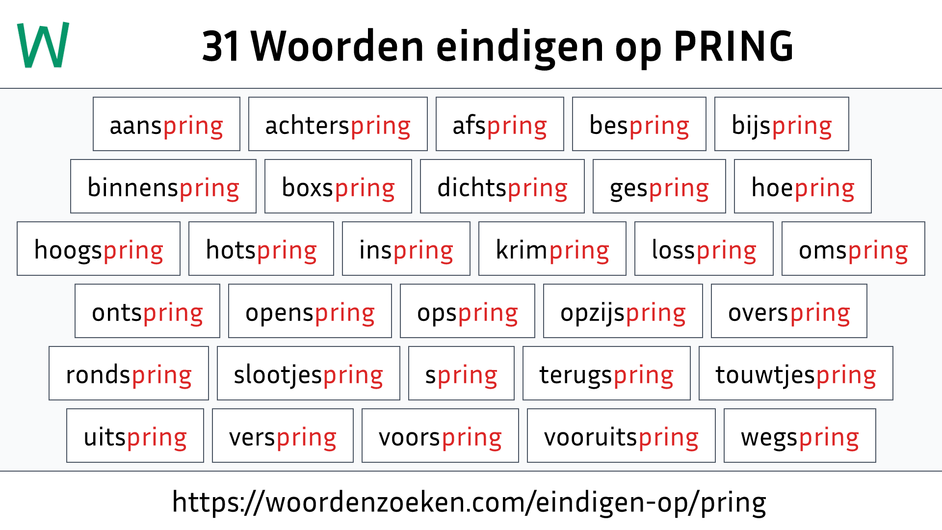 Woorden eindigen op PRING