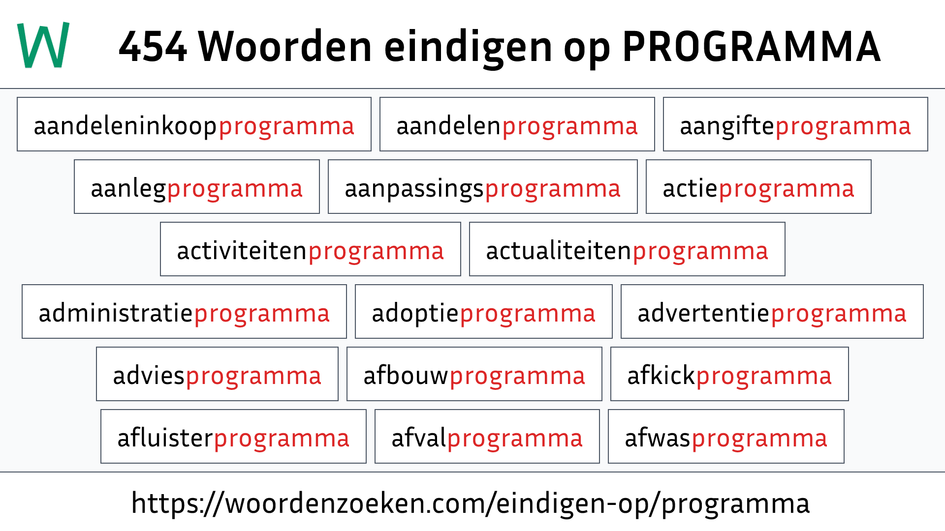 Woorden eindigen op PROGRAMMA