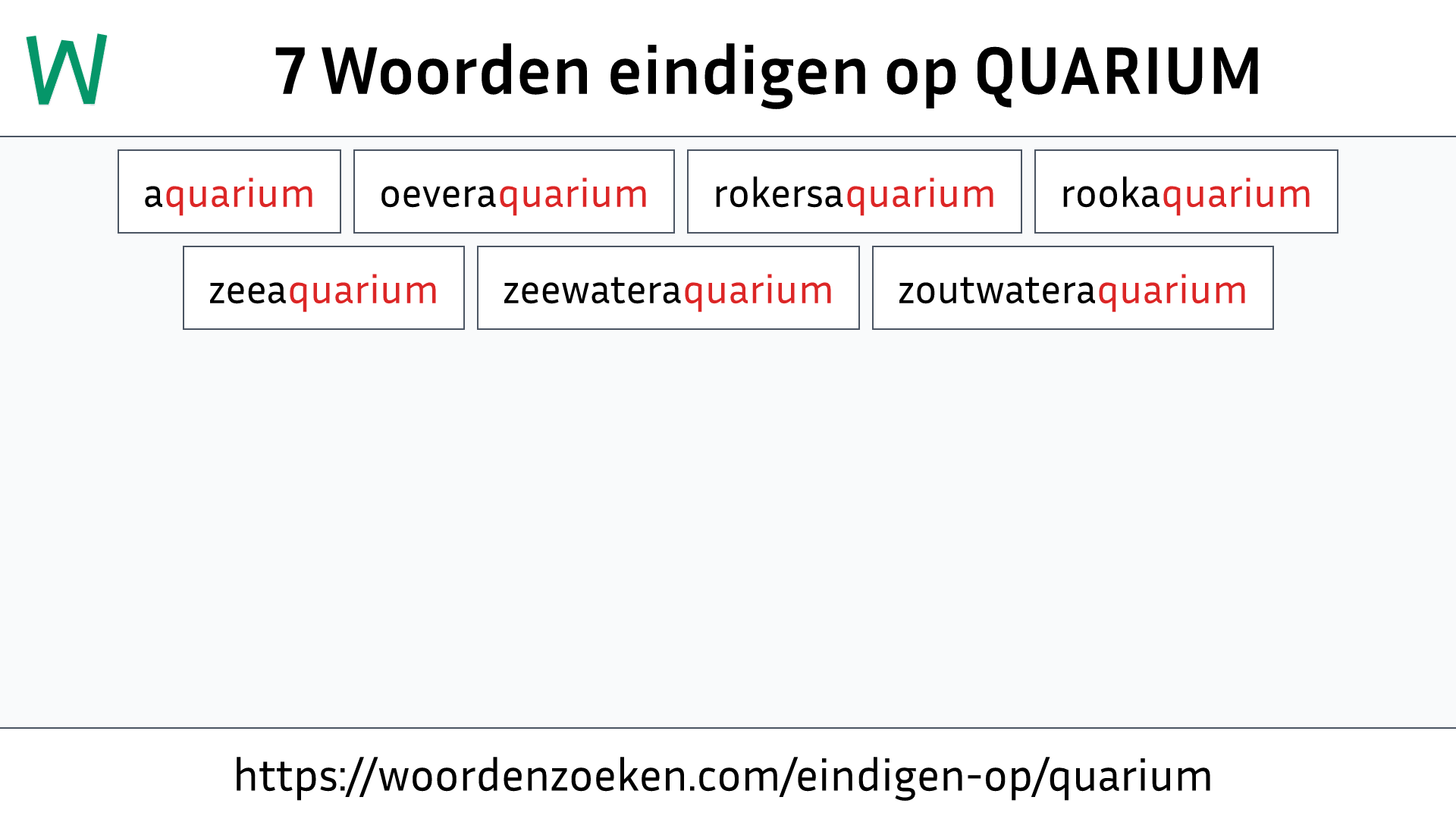 Woorden eindigen op QUARIUM