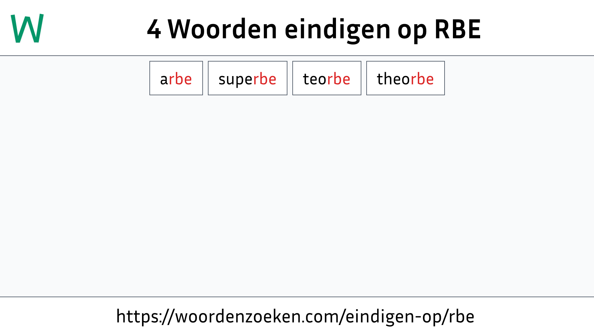 Woorden eindigen op RBE