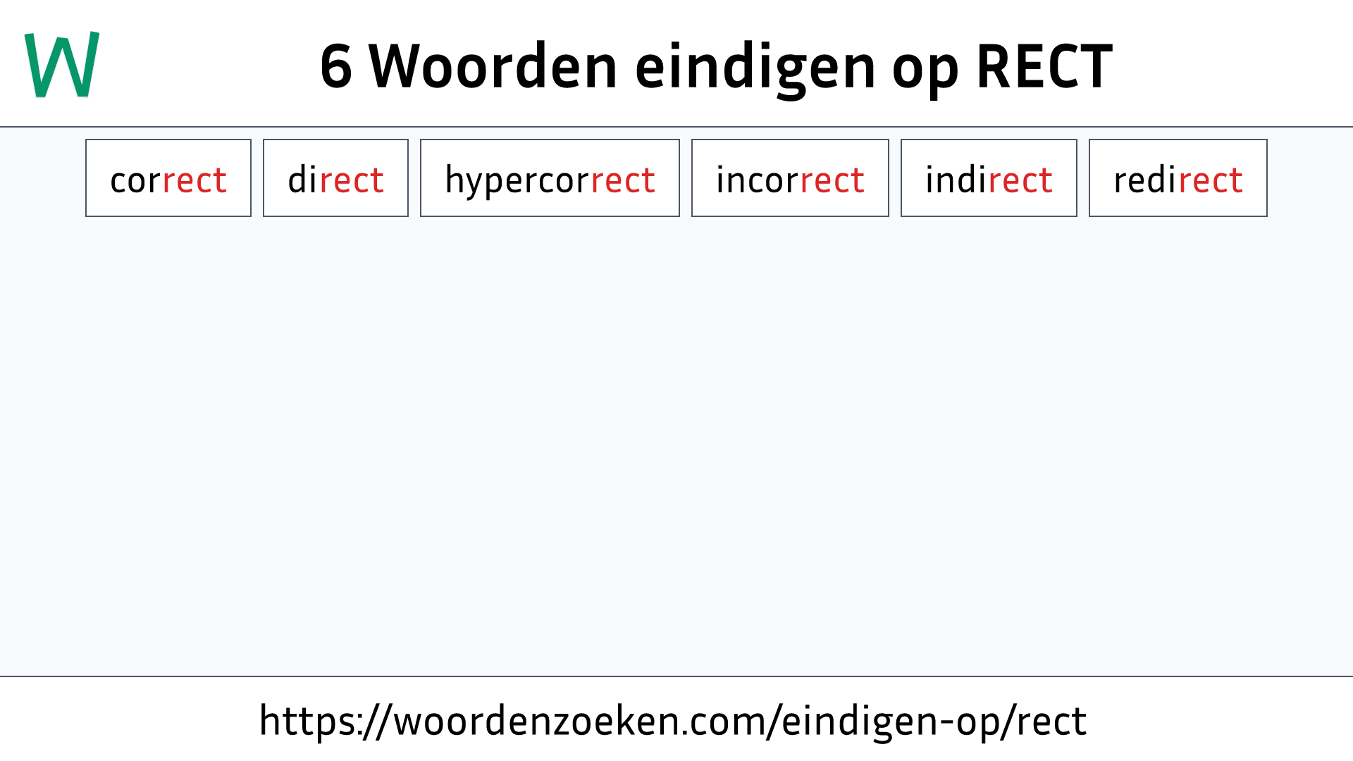 Woorden eindigen op RECT