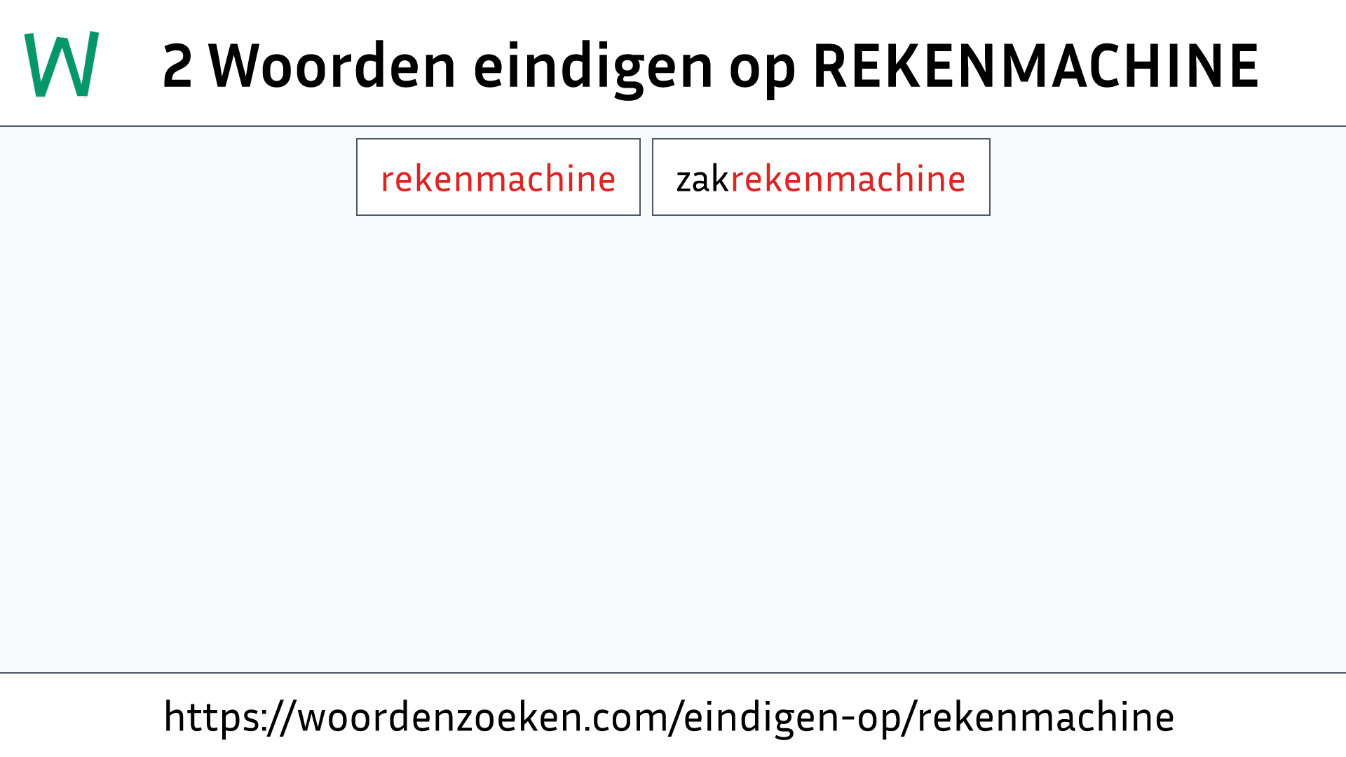 Woorden eindigen op REKENMACHINE