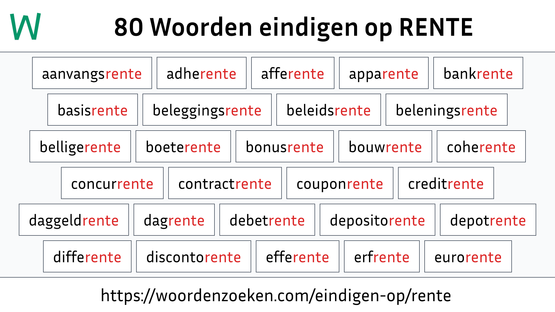 Woorden eindigen op RENTE