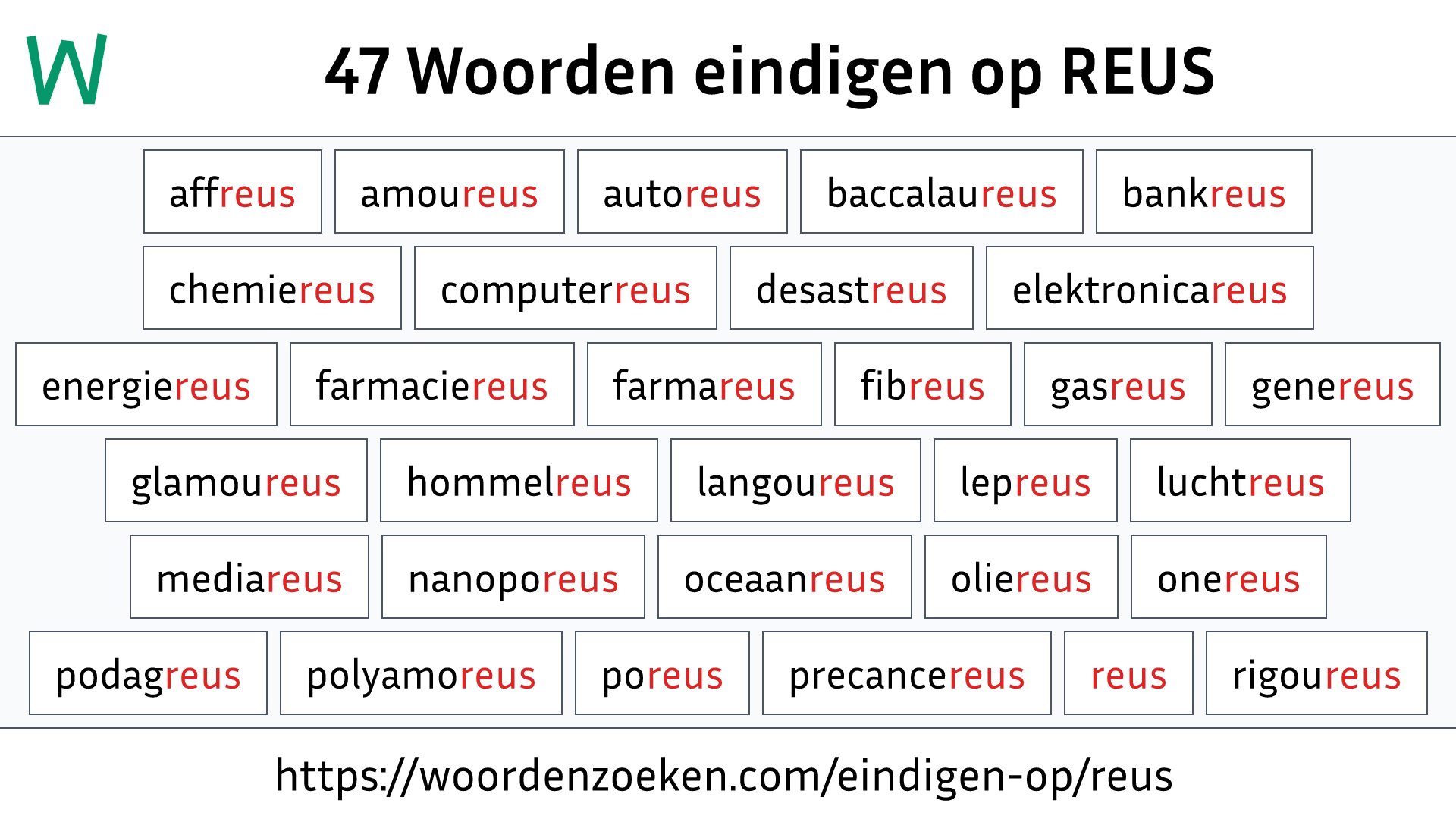 Woorden eindigen op REUS