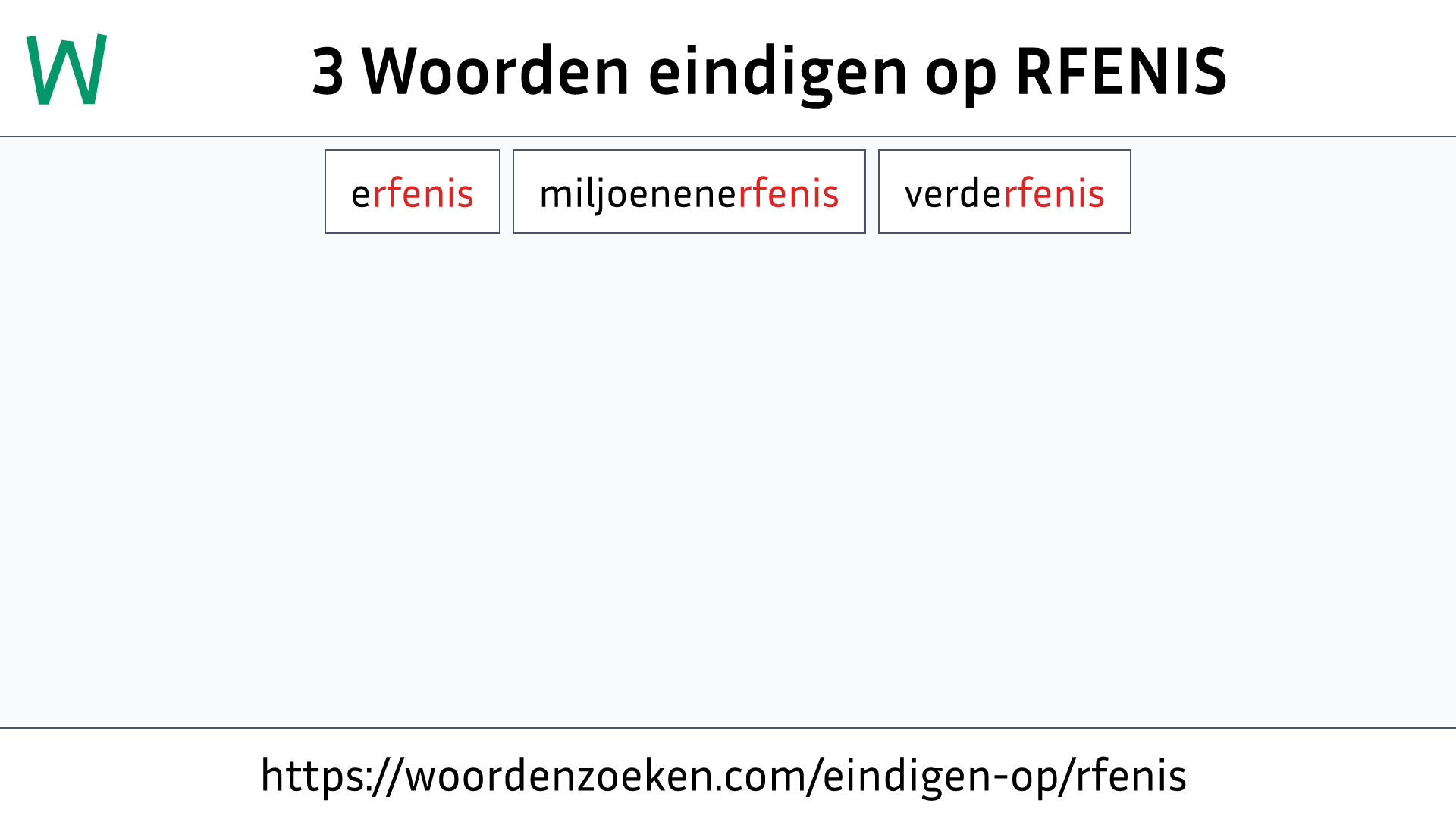 Woorden eindigen op RFENIS