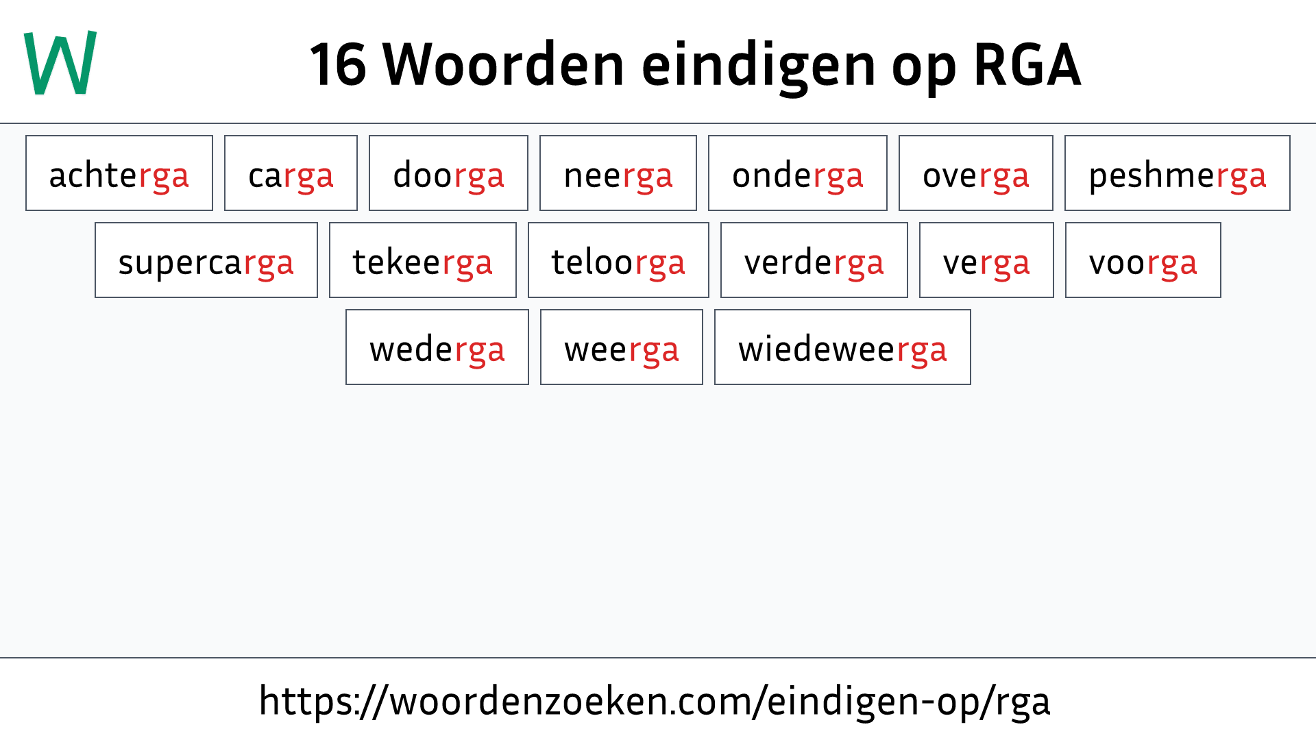 Woorden eindigen op RGA