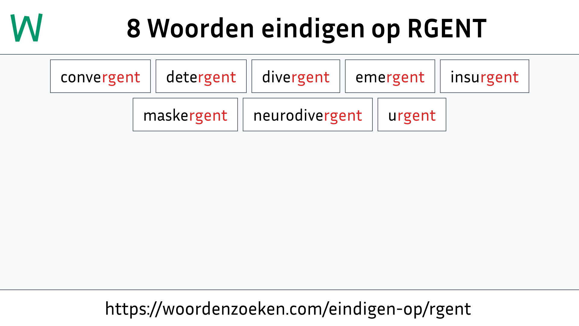 Woorden eindigen op RGENT