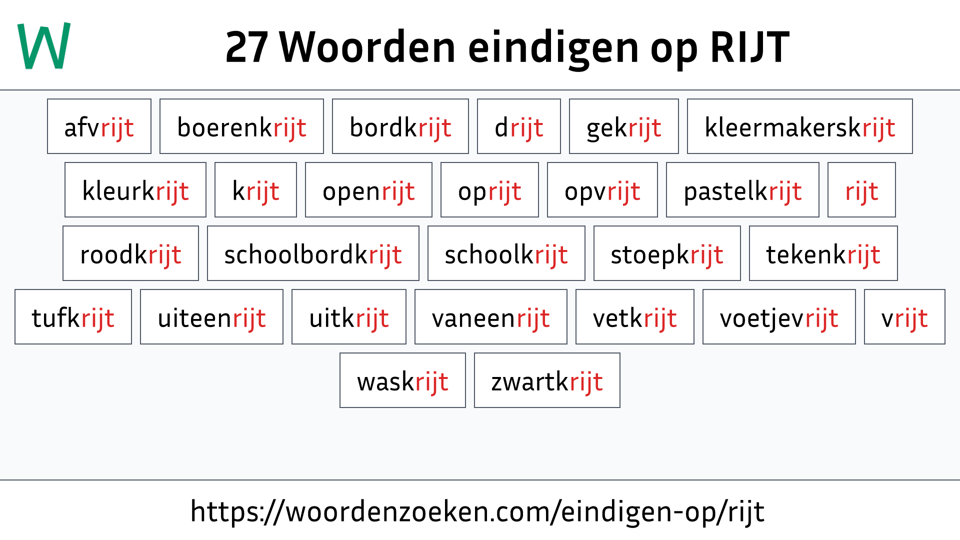 Woorden eindigen op RIJT