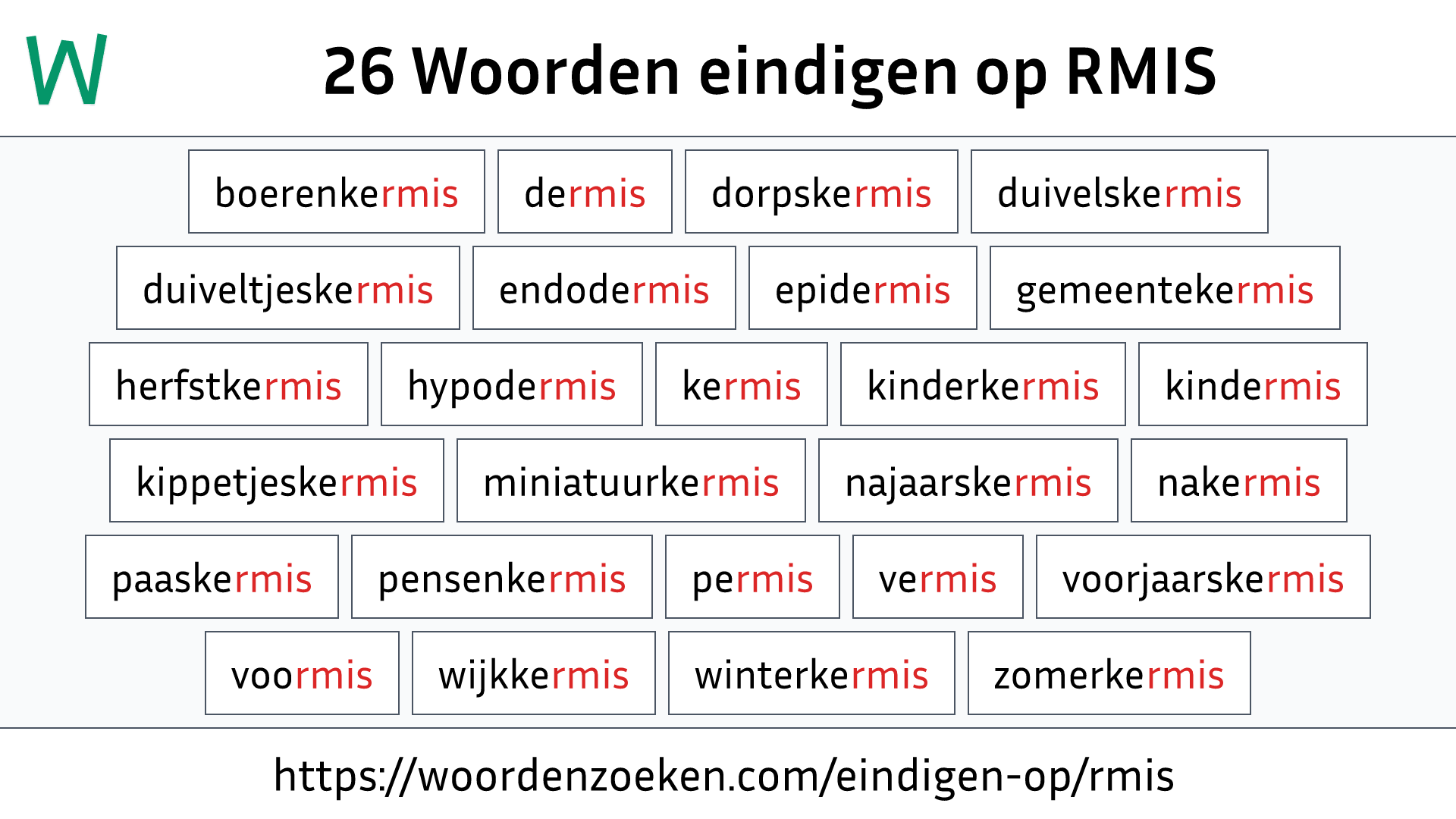 Woorden eindigen op RMIS