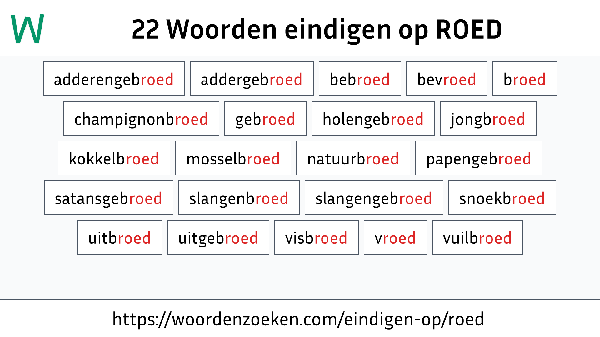 Woorden eindigen op ROED